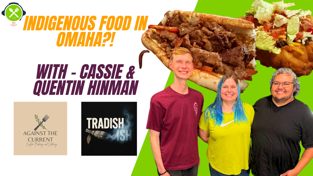 Digging into Indigenous Cuisine w/ Cassie & Quentin Hinman (Tradisish; Against the Current) episode artwork
