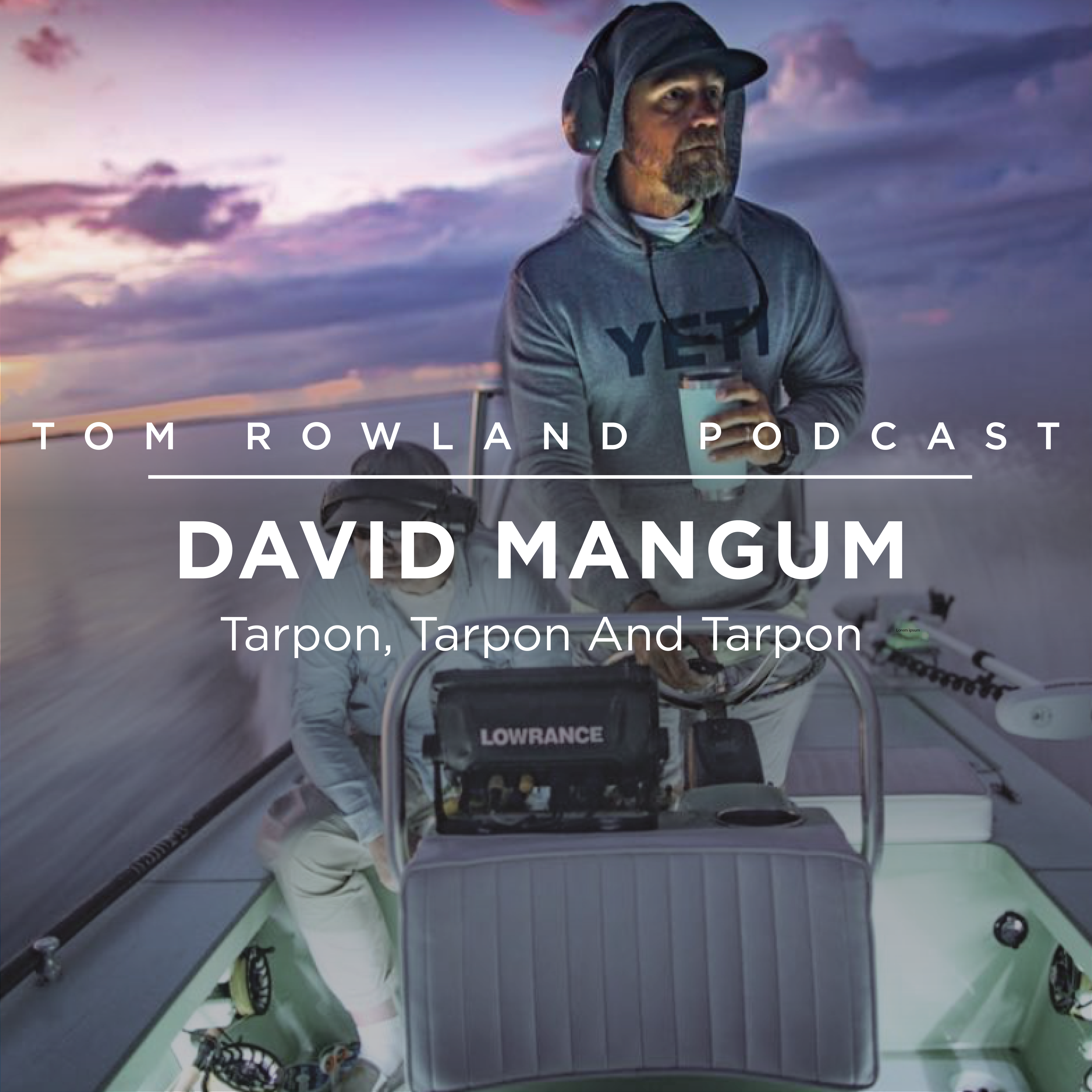 David Mangum - Tarpon, Tarpon And Tarpon