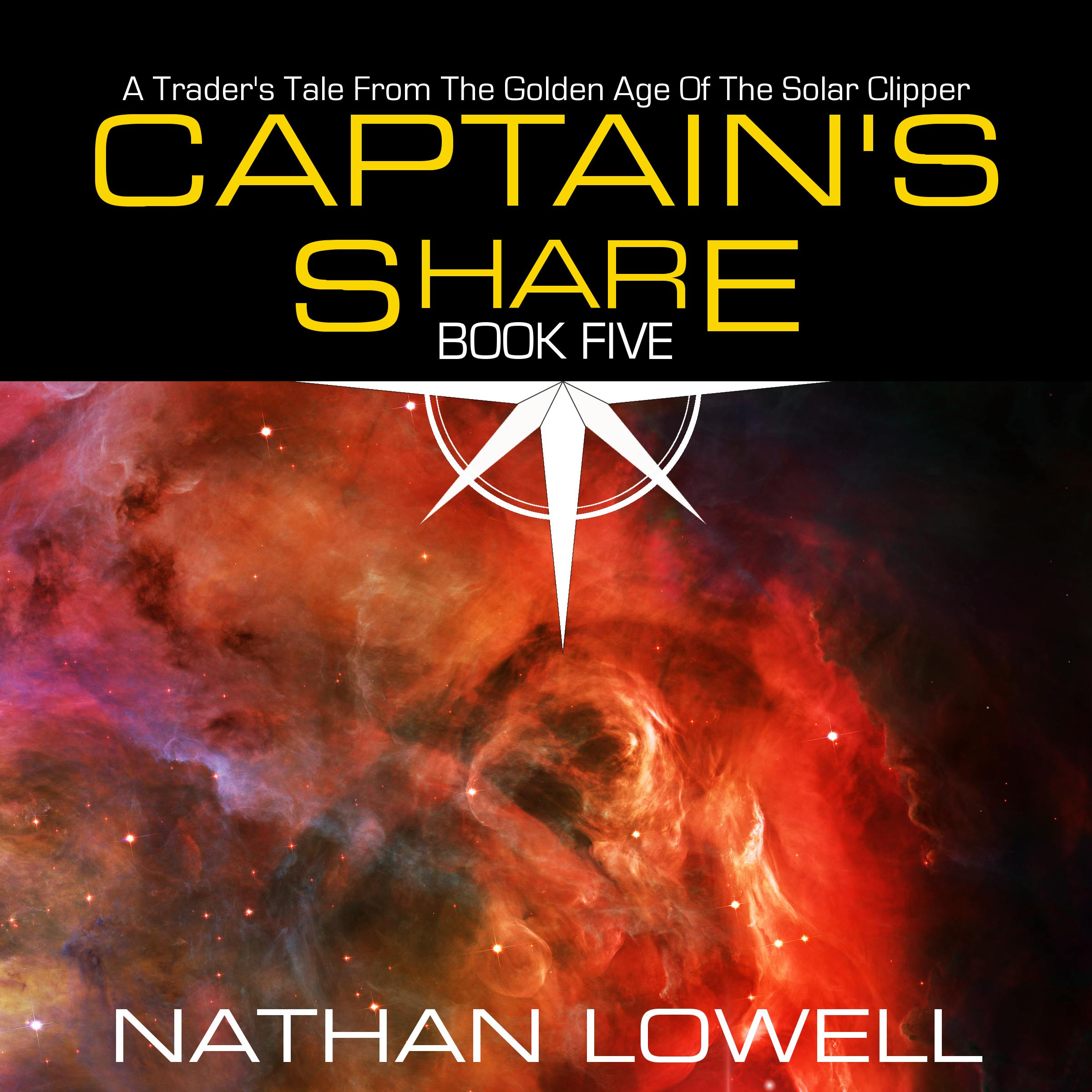 Captain's Share:Nathan Lowell | Scribl