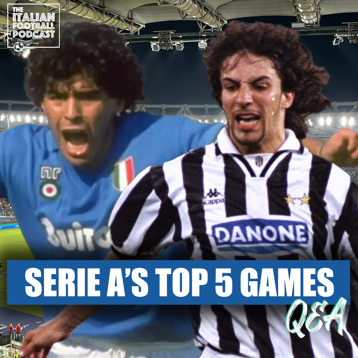 Serie A’s 5 Greatest Games Of All Time | Gazza’s BURP | Lazio Crisis & Much More
