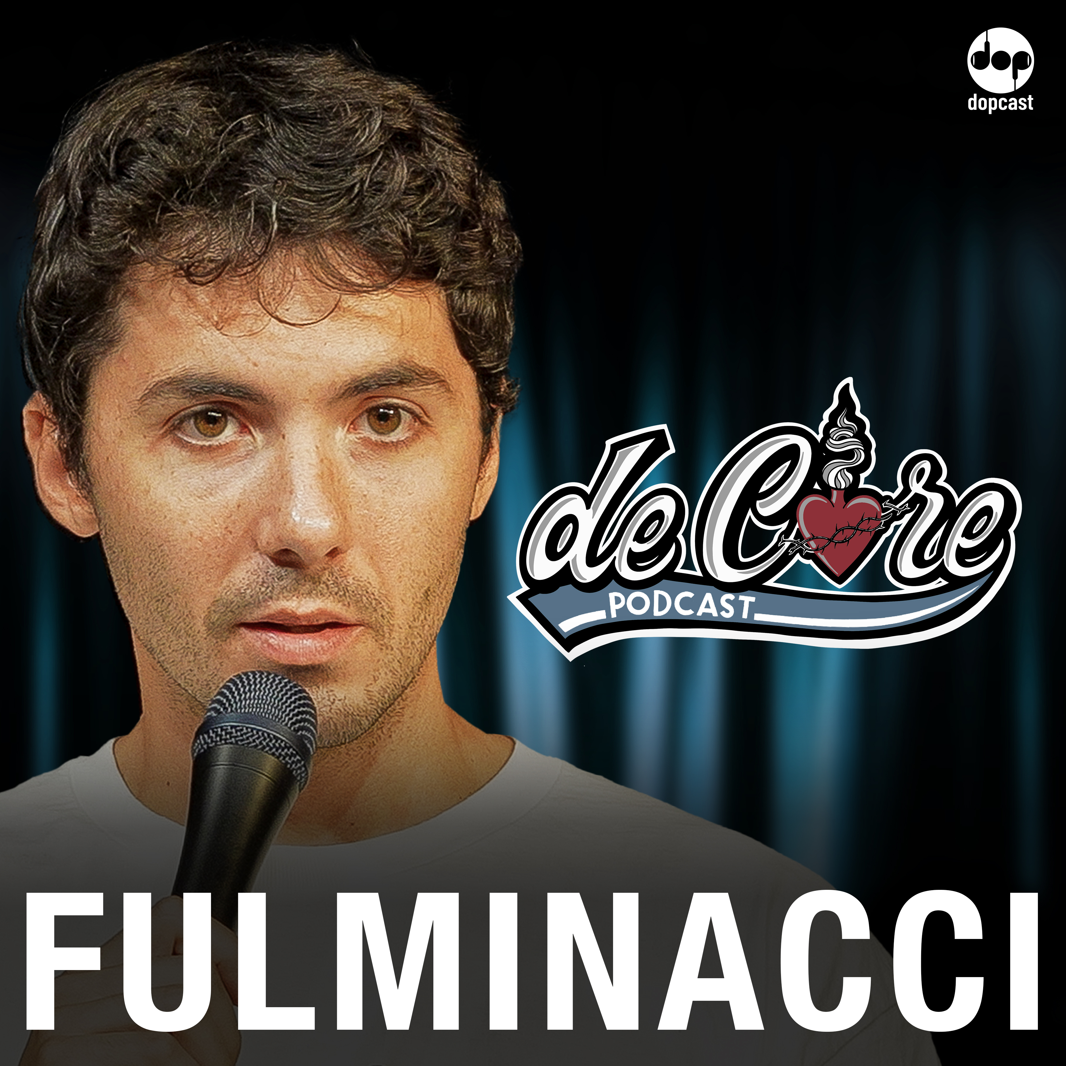 Ep.171 Fulminacci - De Core Podcast