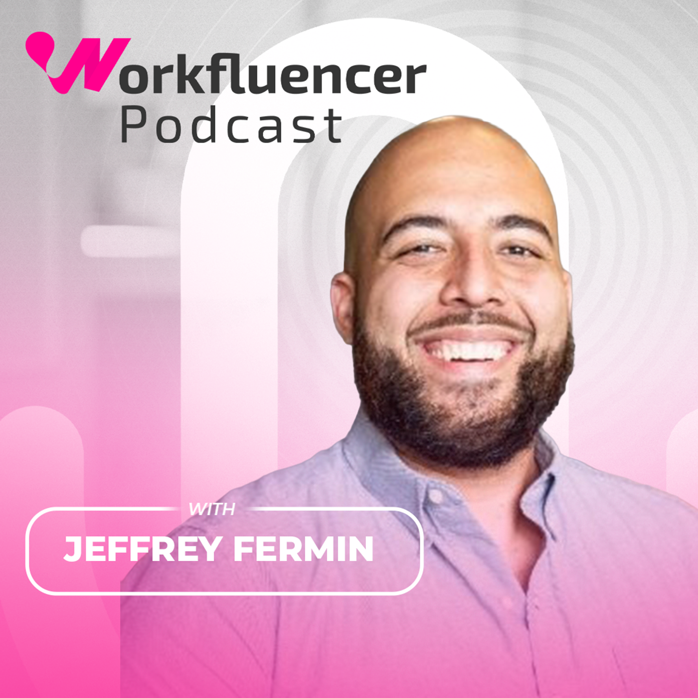 Workfluencer Podcast