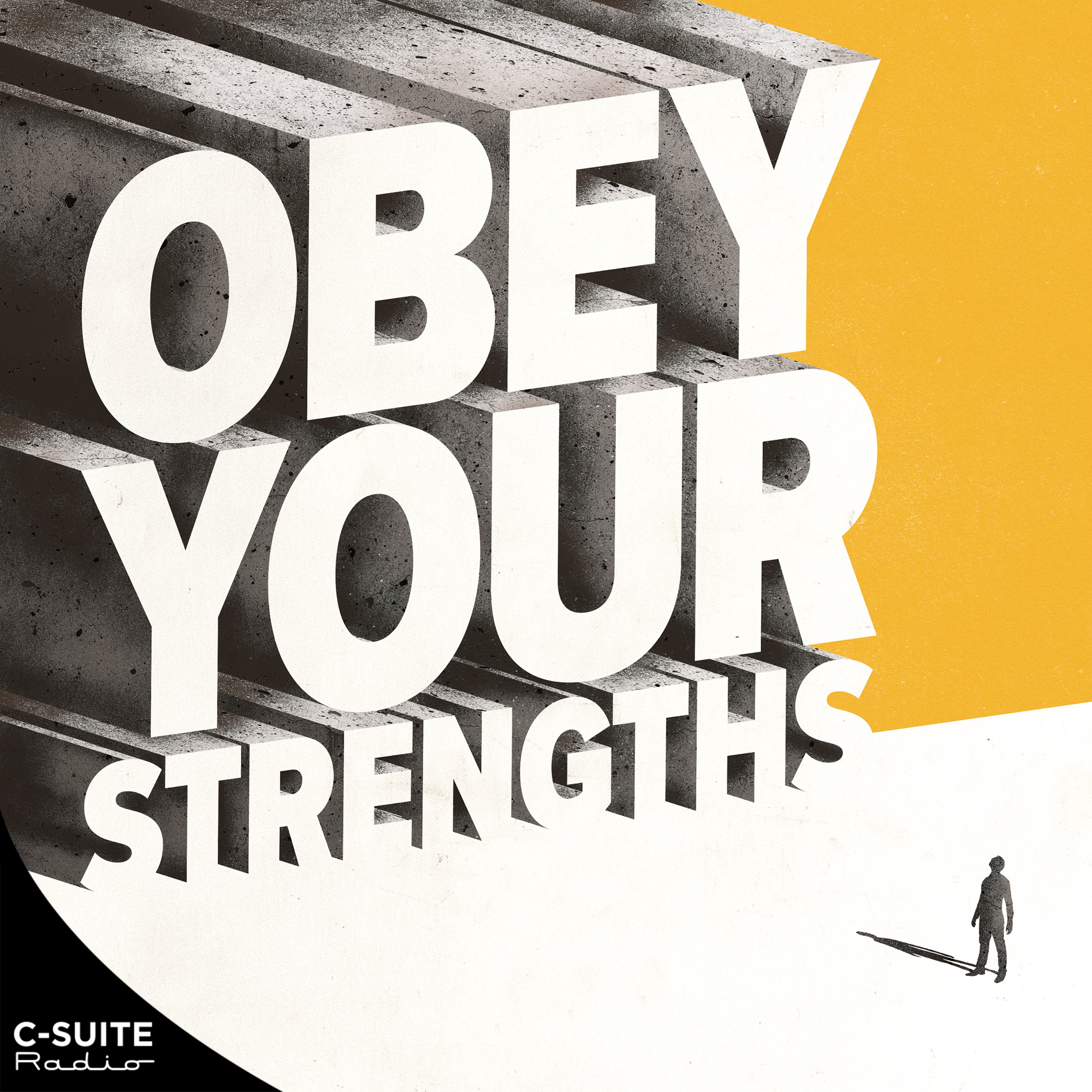 Obey Your Strengths