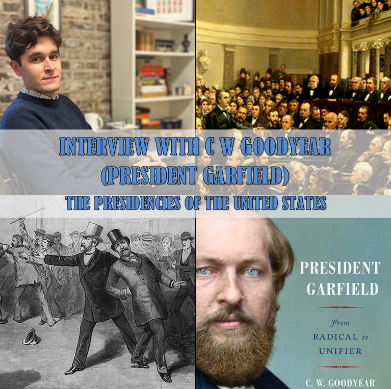 Interview with C W Goodyear, President Garfield