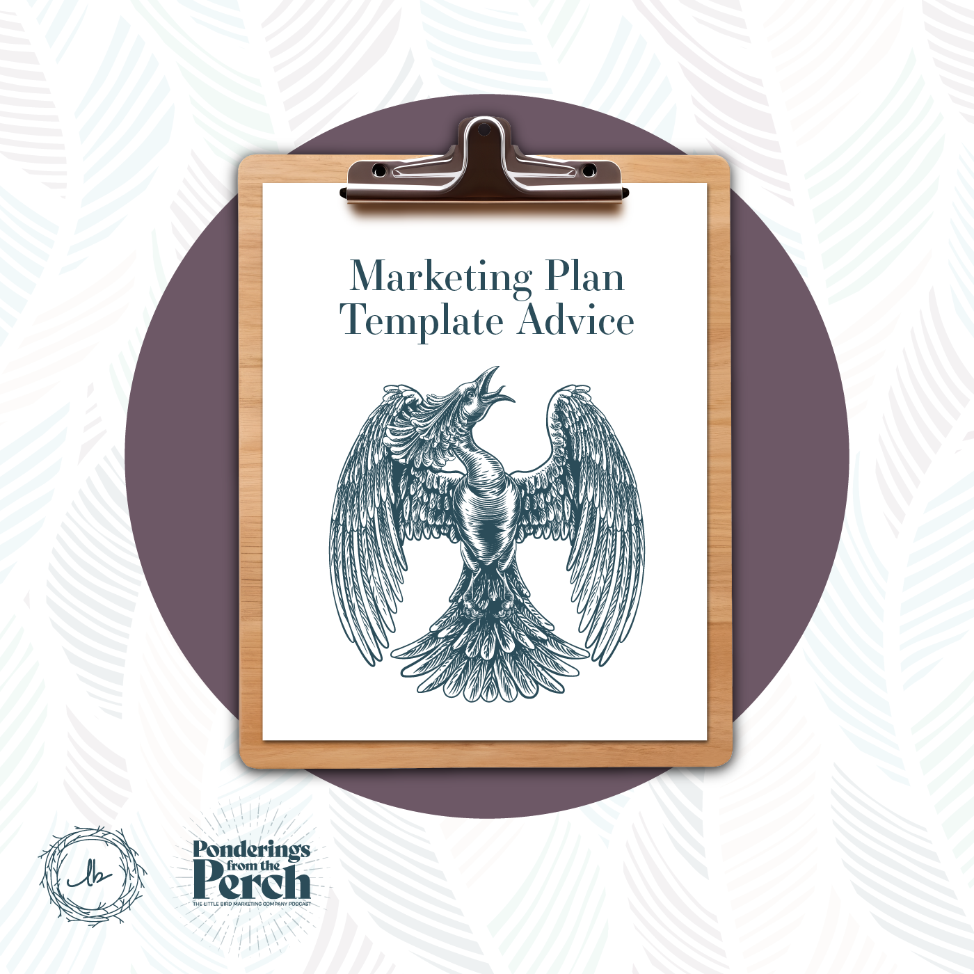Marketing Plan Template Advice episode artwork