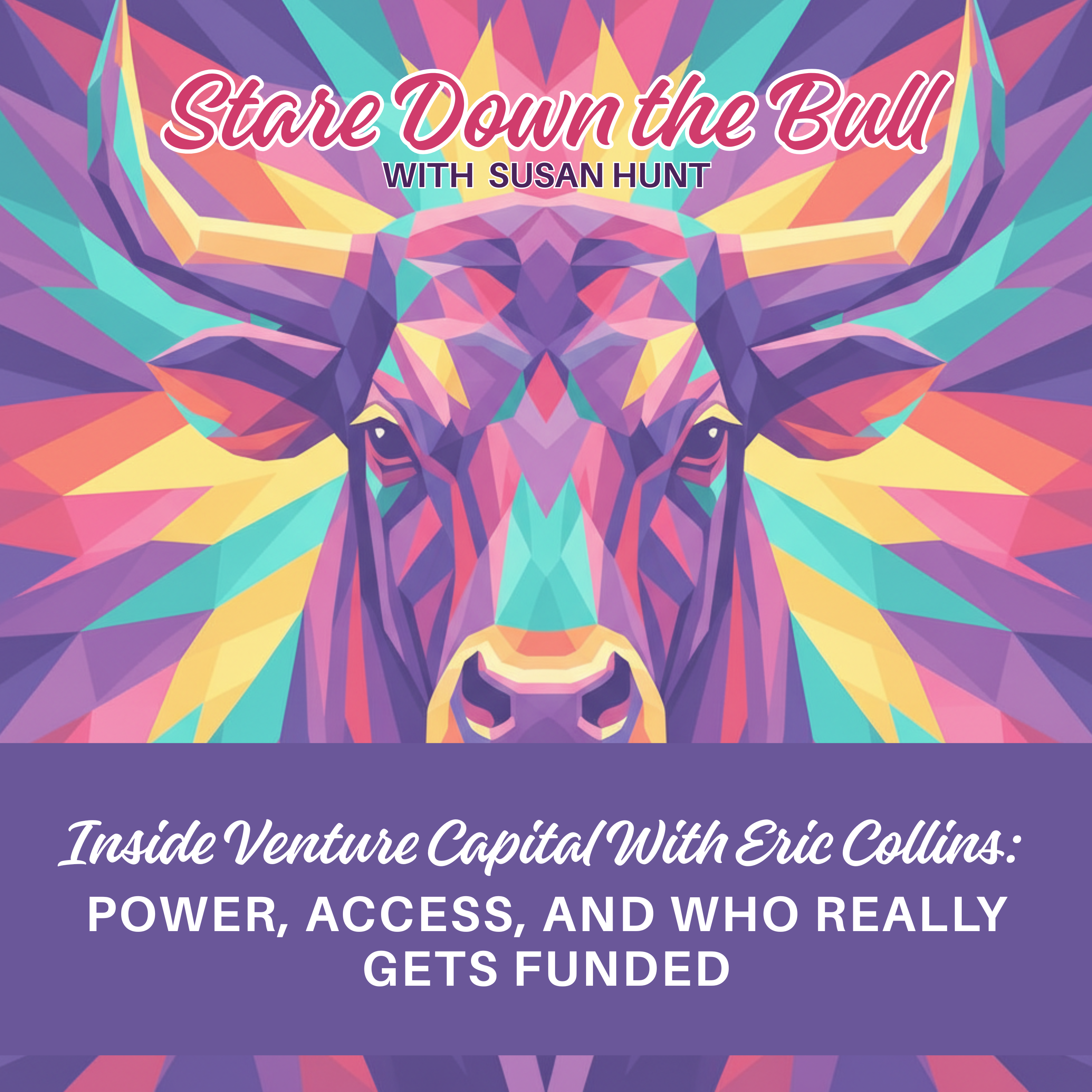 Stare Down the Bull with Susan Hunt