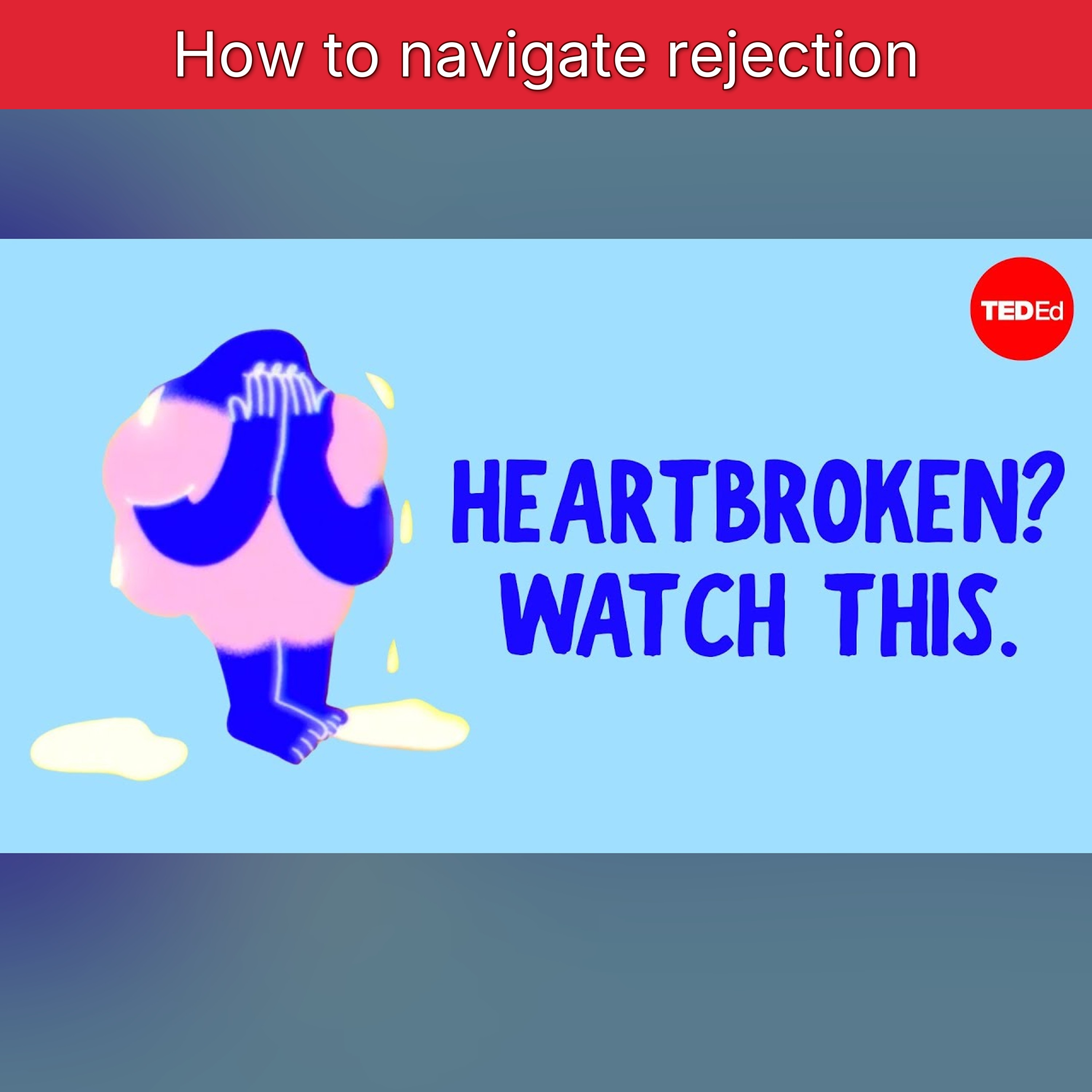 How to navigate rejection episode artwork