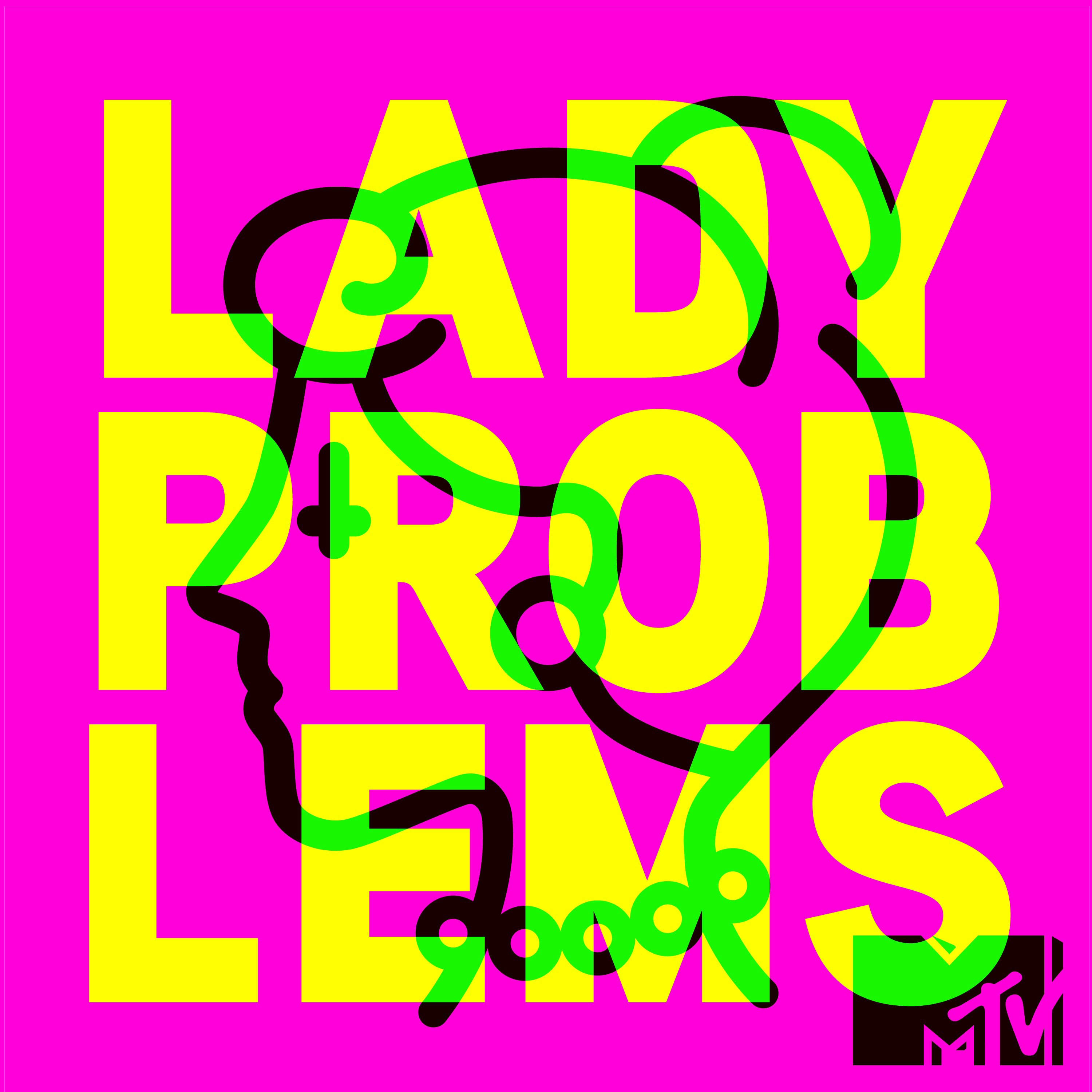 Lady Problems:MTV Podcast Network w/ Rachel Handler