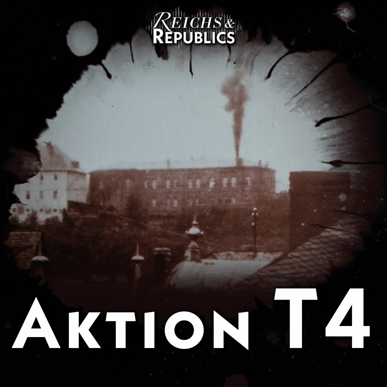 Episode 26: A Bureaucracy of Death: Nazi Germany's T4 Programme episode artwork