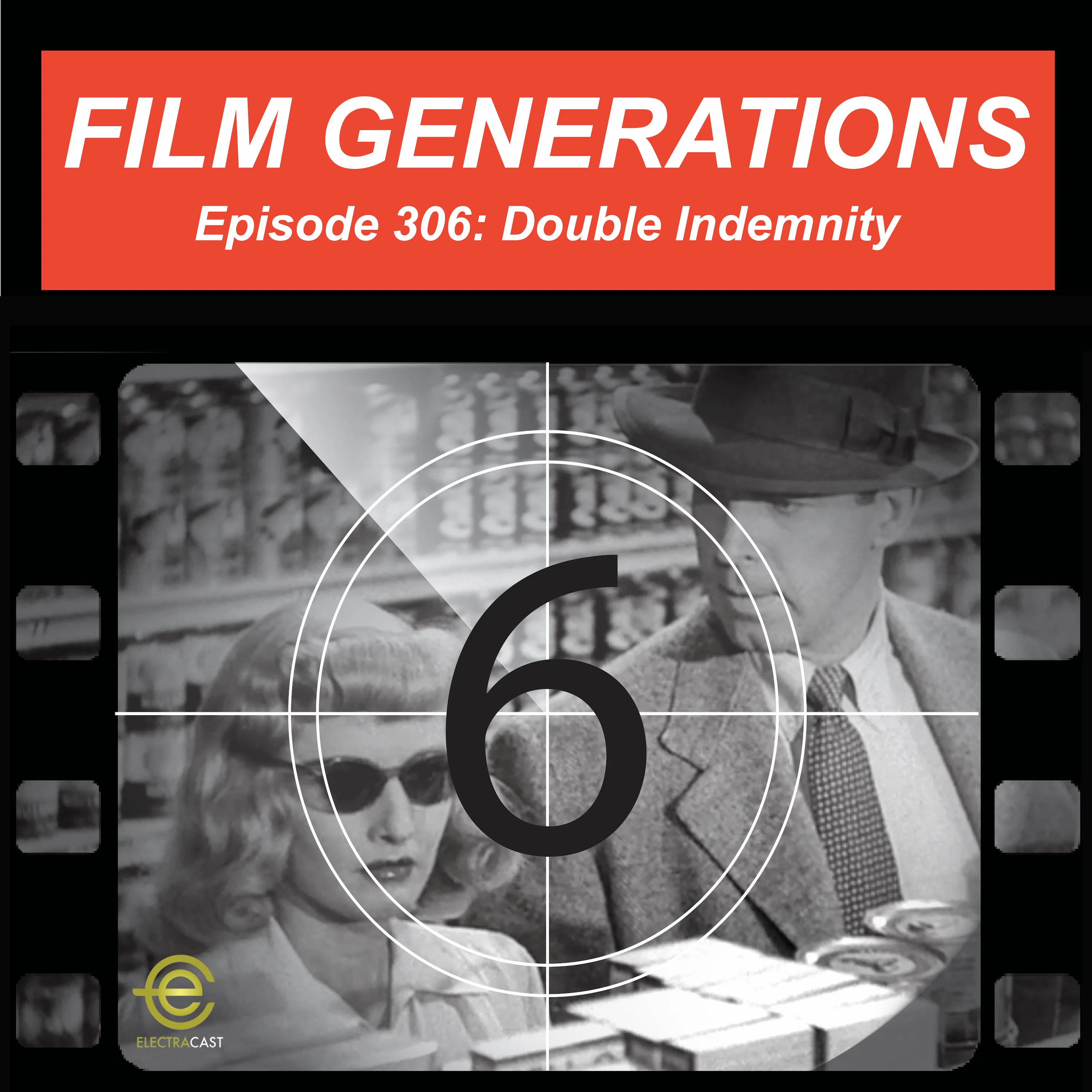 306. Double Indemnity (1944) episode artwork