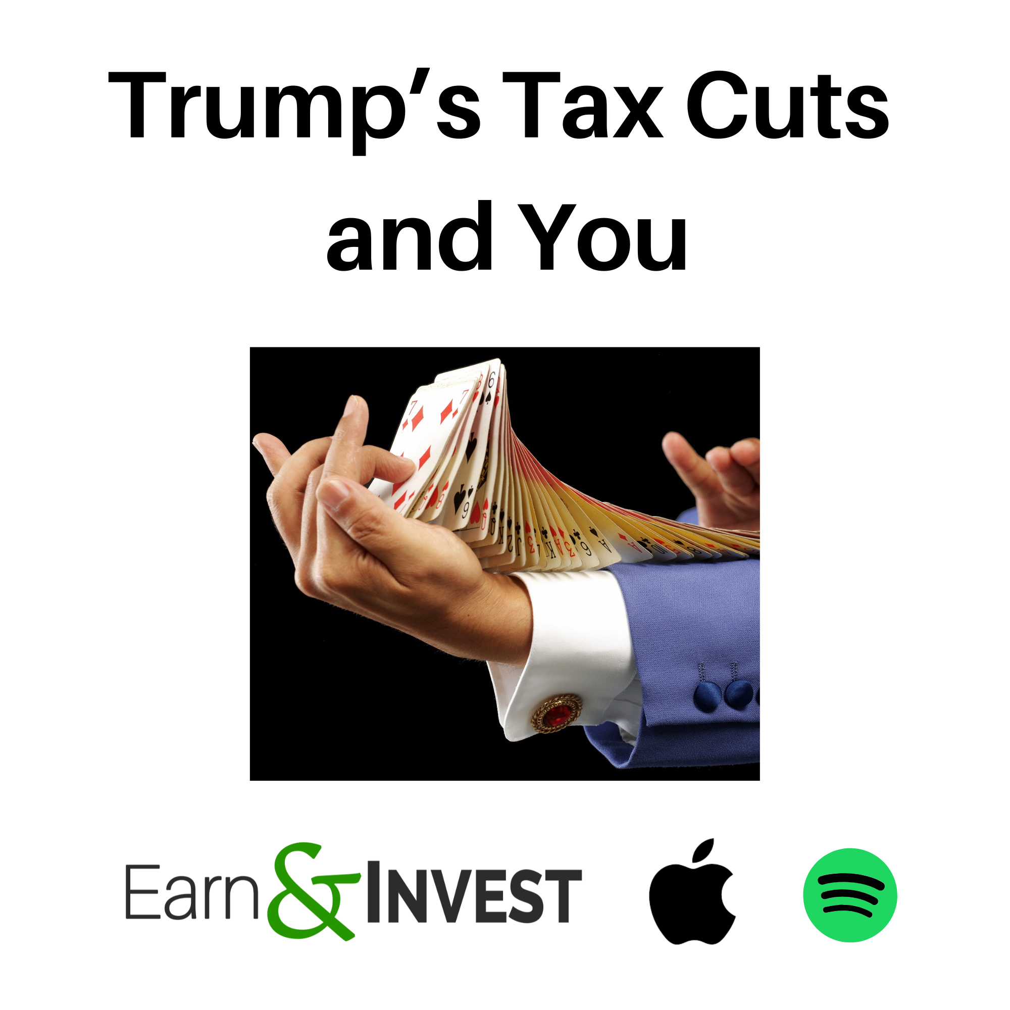 Community Episode: Trump's Tax Cuts and You