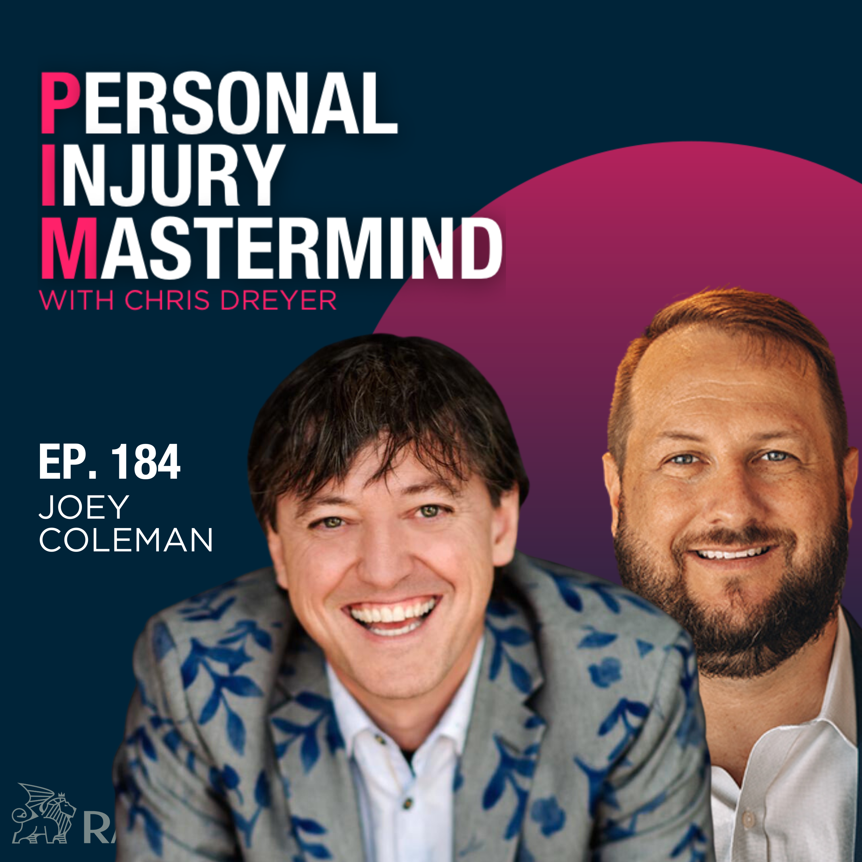 Personal Injury Mastermind w/ Chris Dreyer