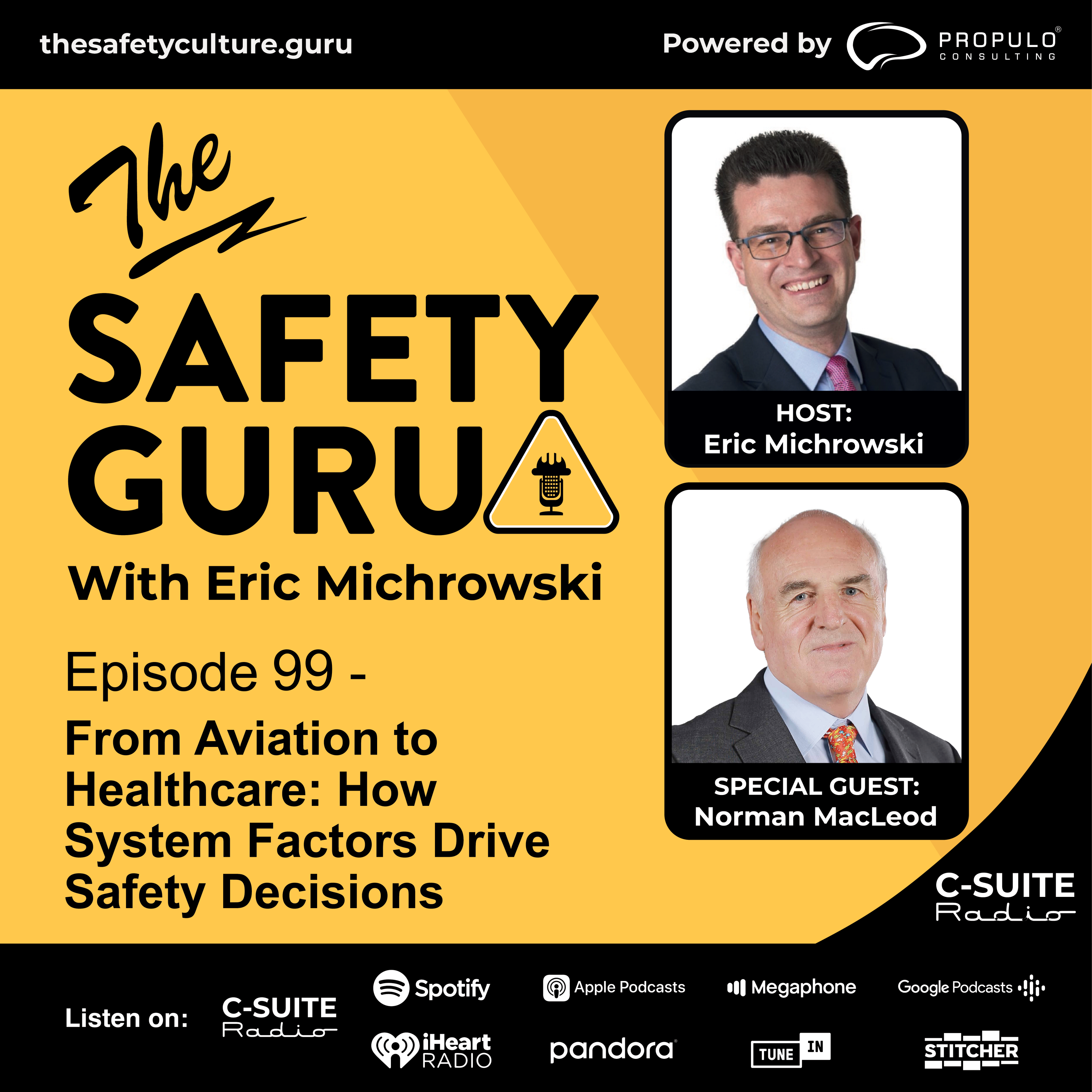 Episode 99 - From Aviation to Healthcare: How System Factors Drive Safety Decisions with Norman MacLeod episode artwork