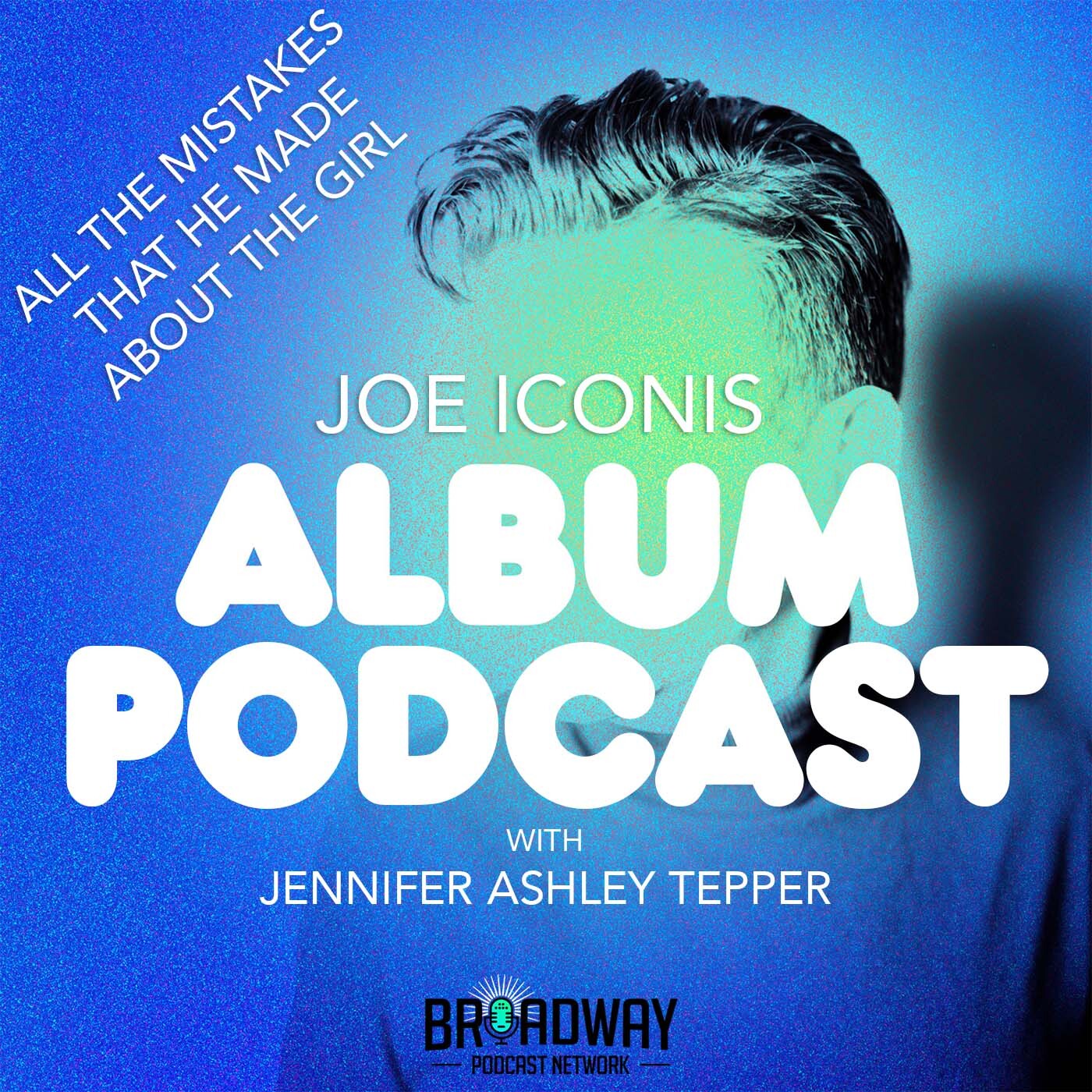 ALBUM PODCAST with Joe Iconis and Jennifer Ashley Tepper