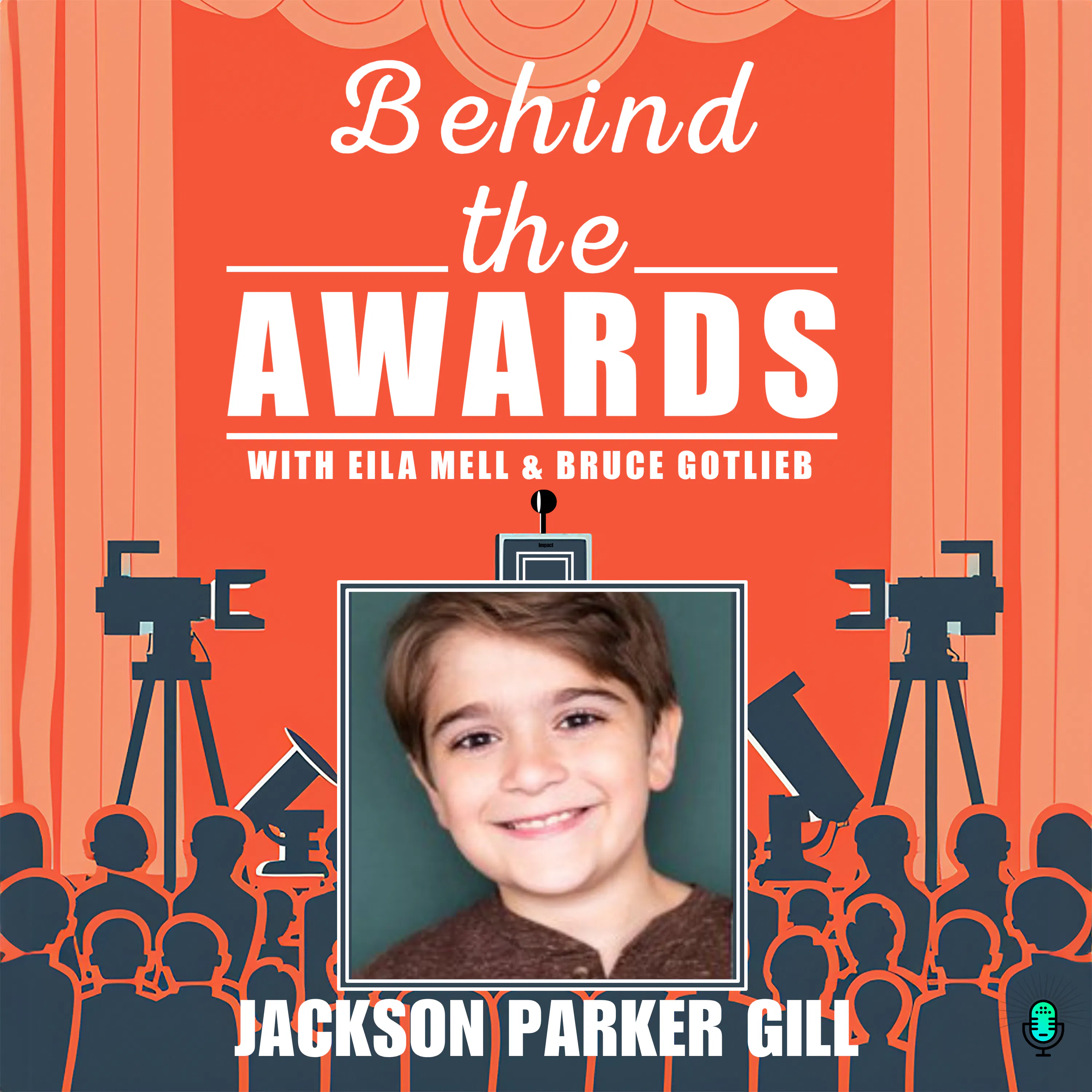 #173 - Jackson Parker Gill - An 11 Year Old Broadway Star! episode artwork