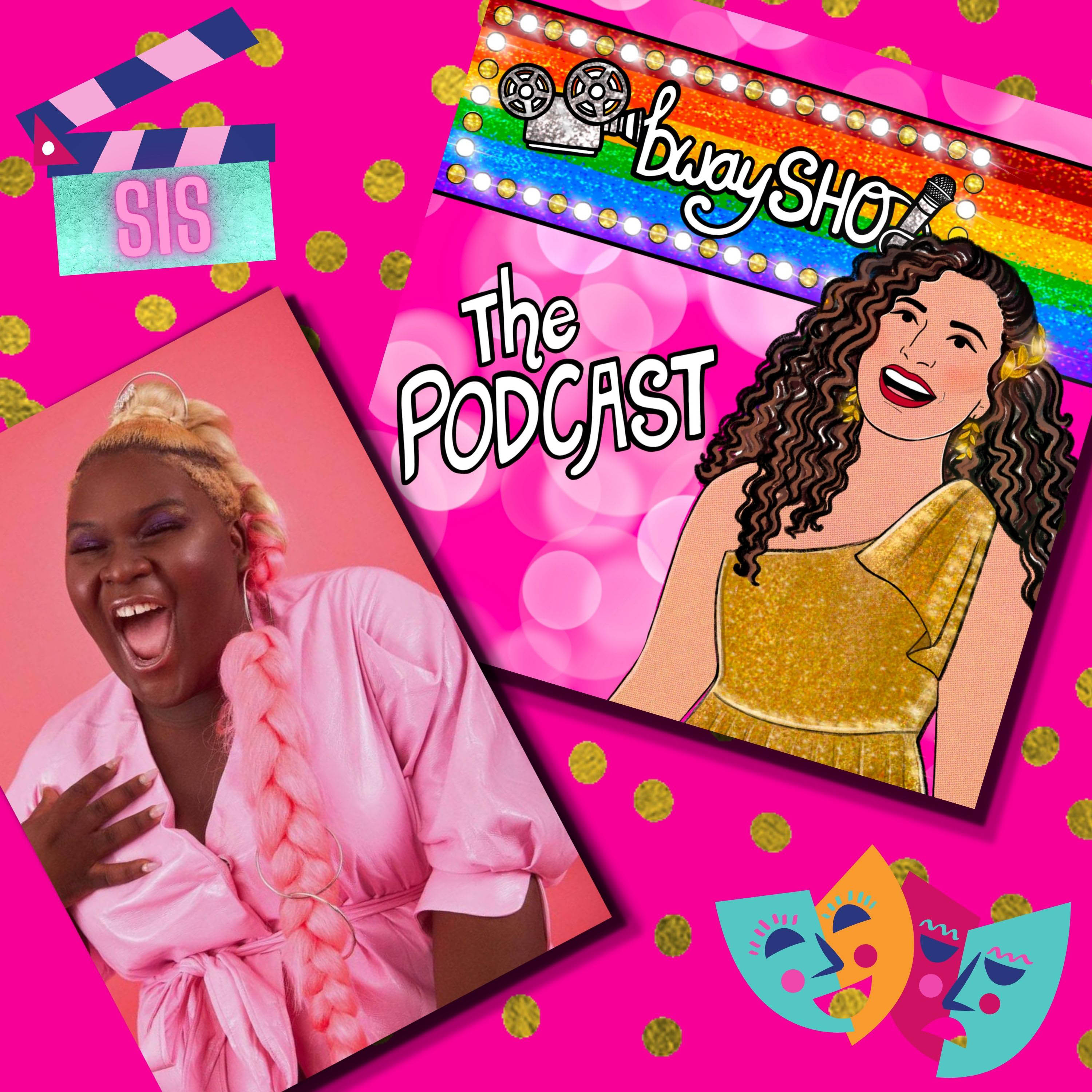 bwaySHO: The Podcast