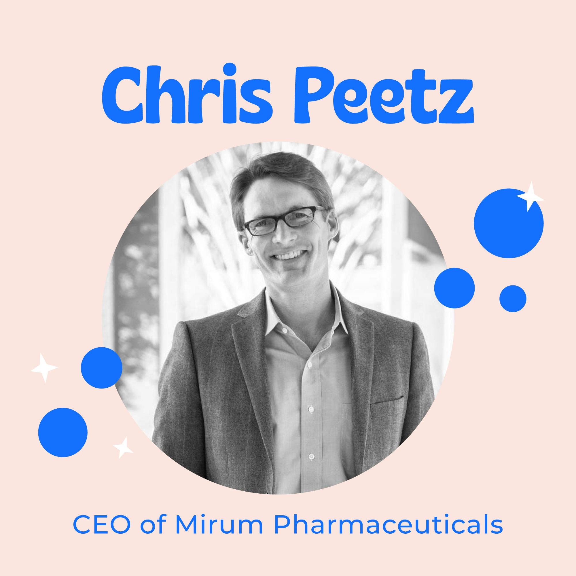 Advancing Therapies for Rare Liver Diseases and Alagille Syndrome with FDA Approved LIVMARLI with Chris Peetz – CEO of Mirum Pharmaceuticals