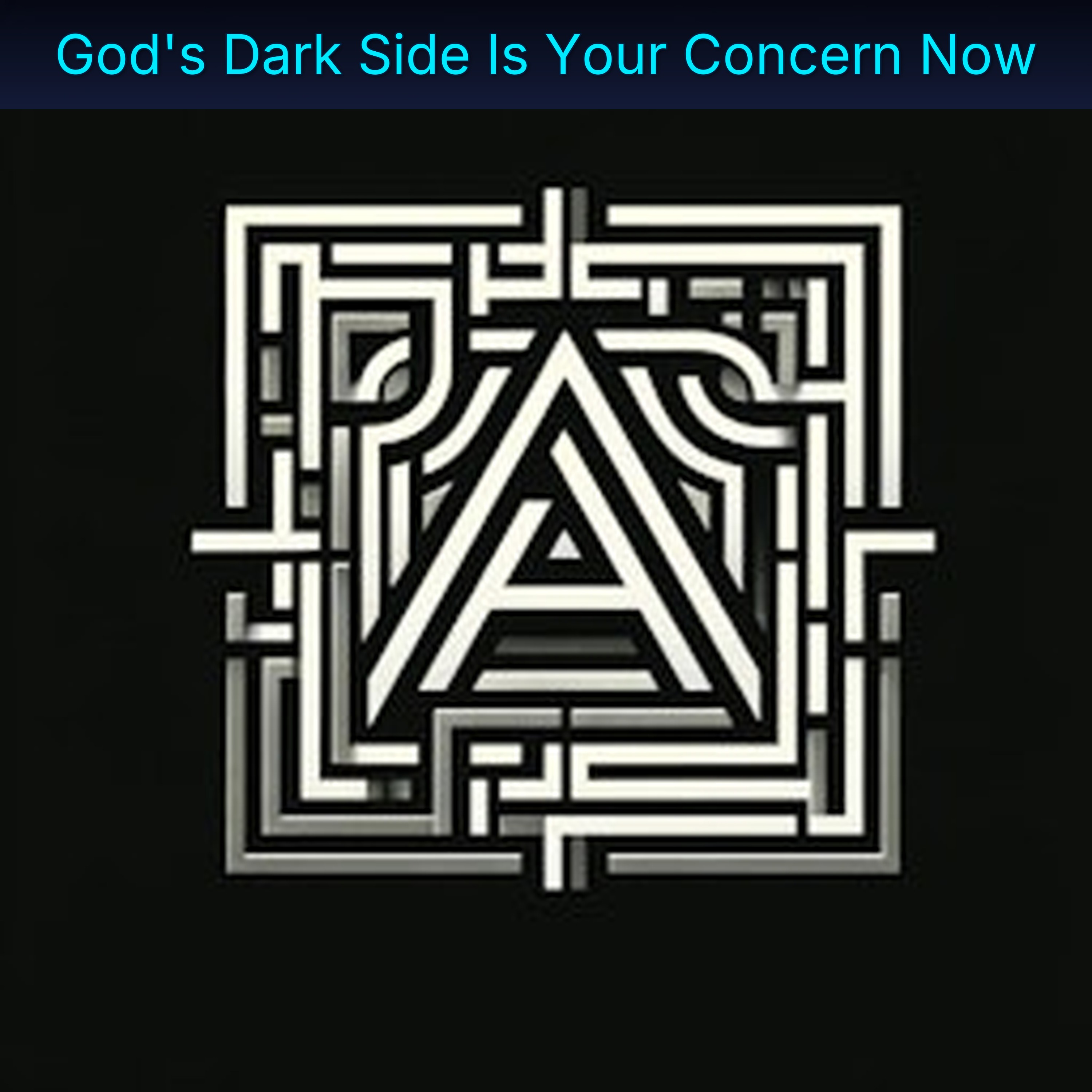 God's Dark Side Is Your Concern Now