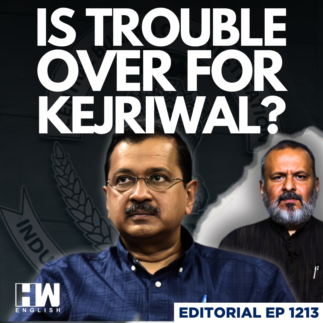 Editorial with Sujit Nair | Clean Chit for Arvind Kejriwal, But Will His Trouble End? | CBI | ED