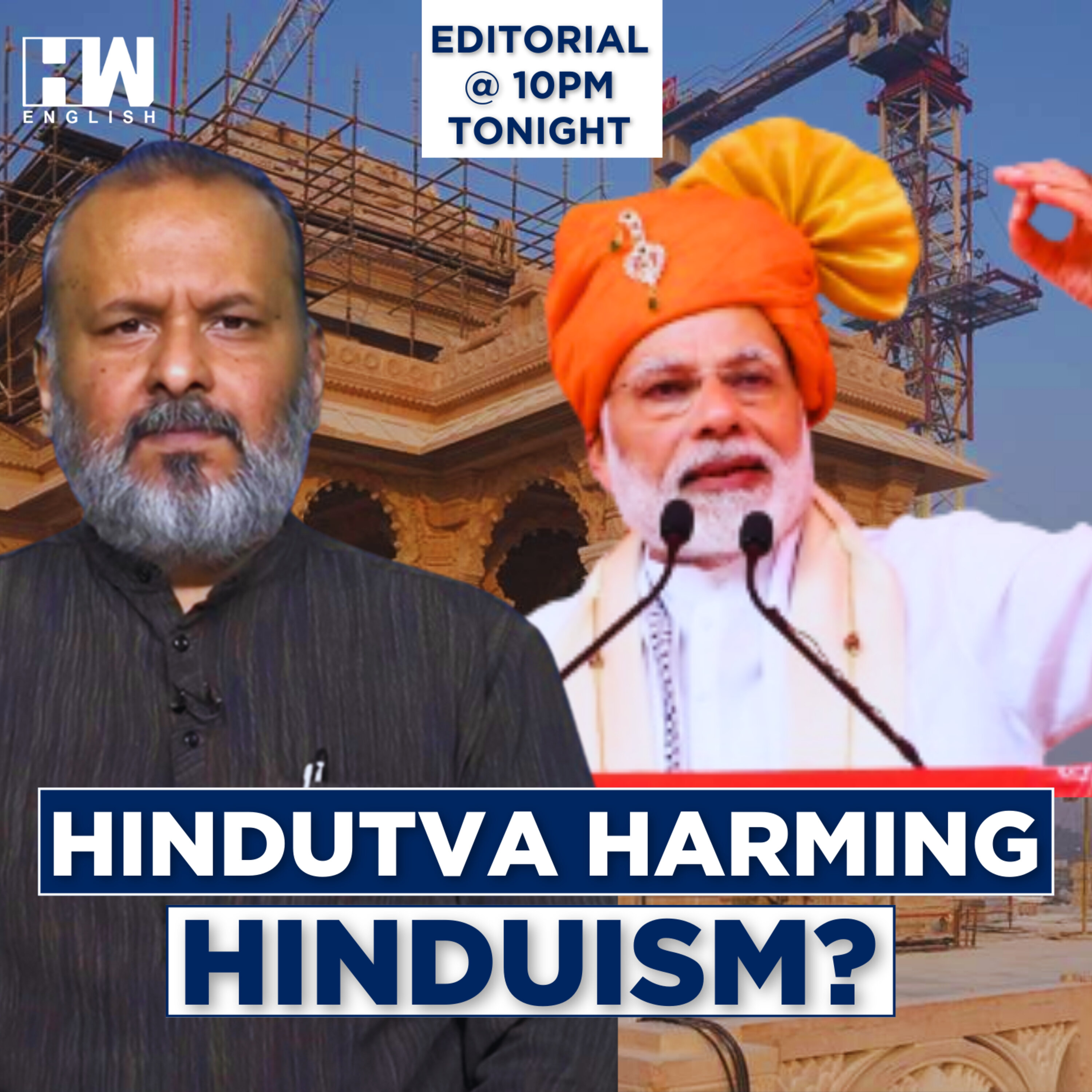 Editorial With Sujit Nair | is Hindutva Harming Hinduism? episode artwork