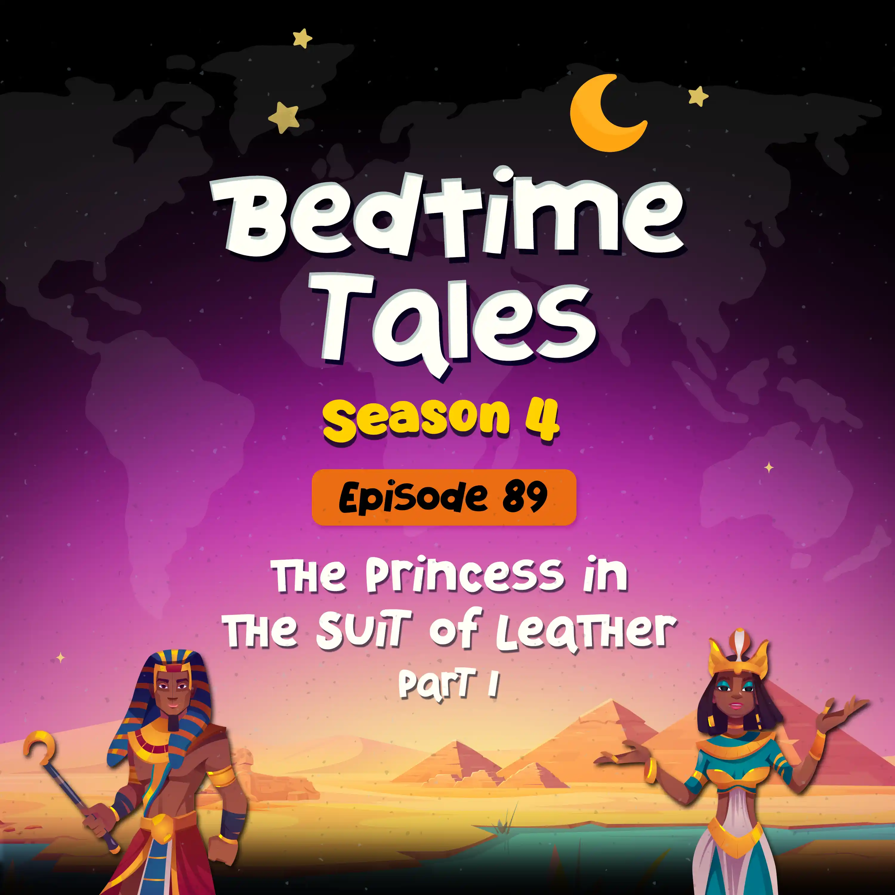 The Princess in the Suit of Leather Part 1 | Bedtime Tales S4E89 episode artwork
