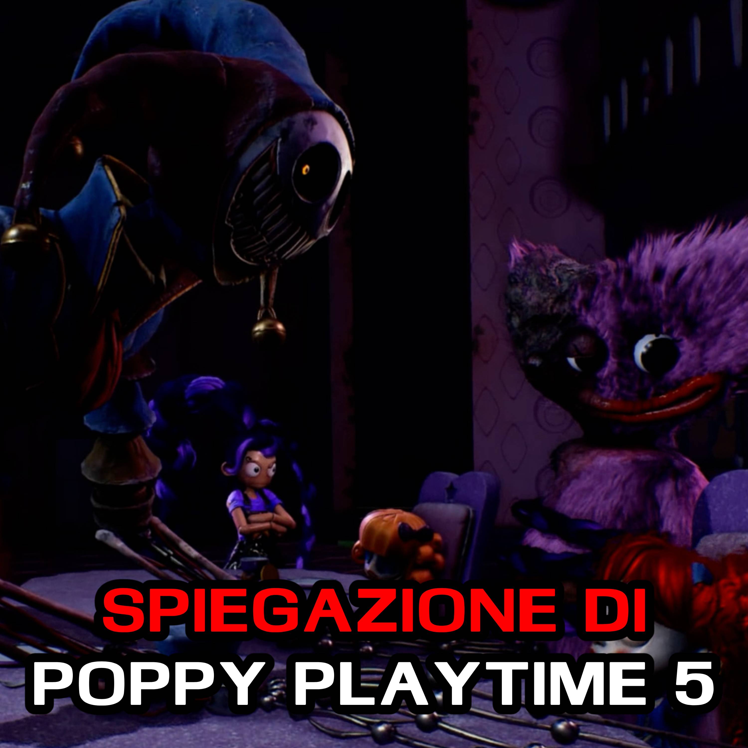 Spiegazione di Poppy Playtime Capitolo 5 episode artwork