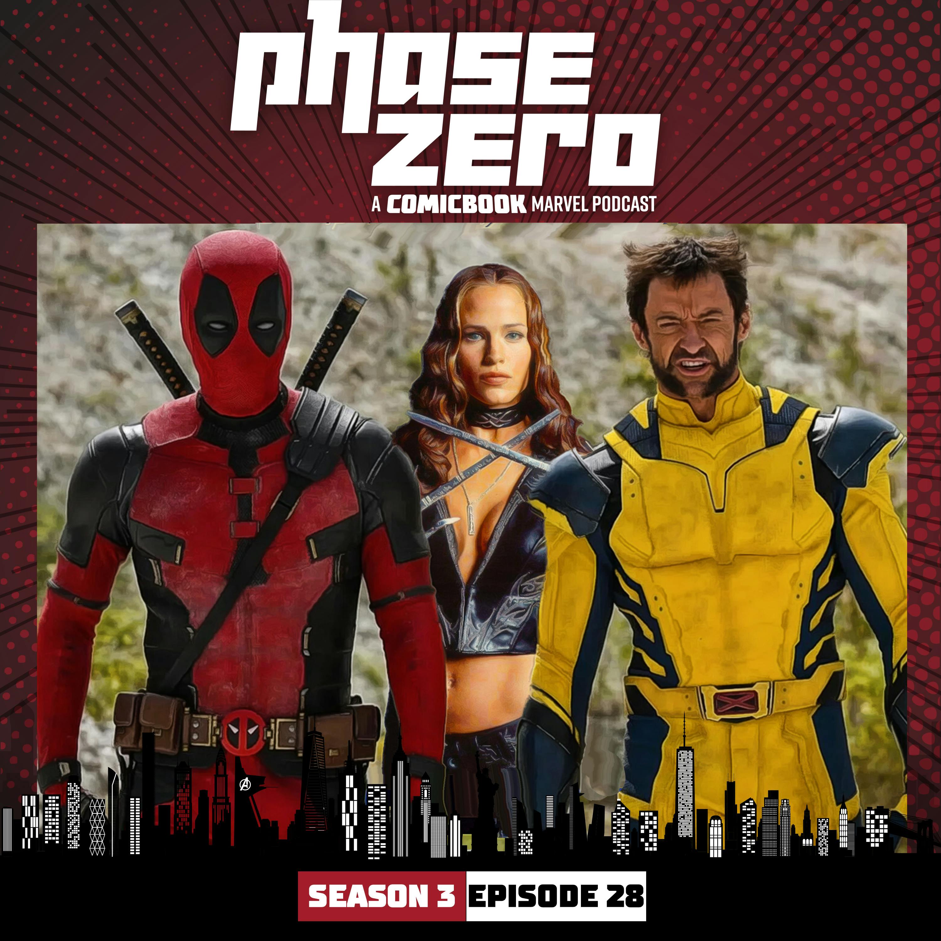Episode 3x28:  Deadpool 3 & Elektra, Secret Invasion Episode 4