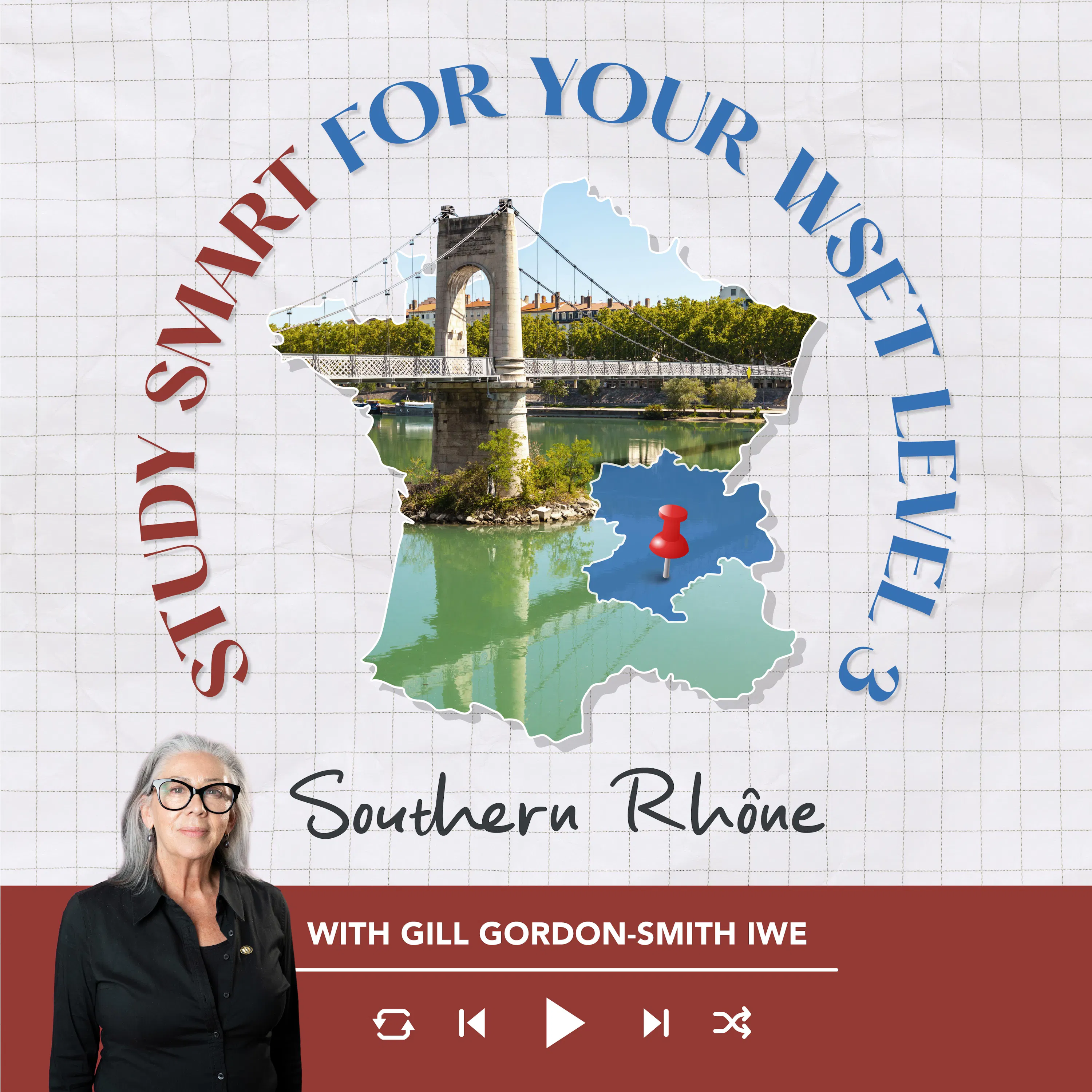 Ep. 2758 Ep. 9: Southern Rhône | Study Smart for your WSET Level 3 episode artwork