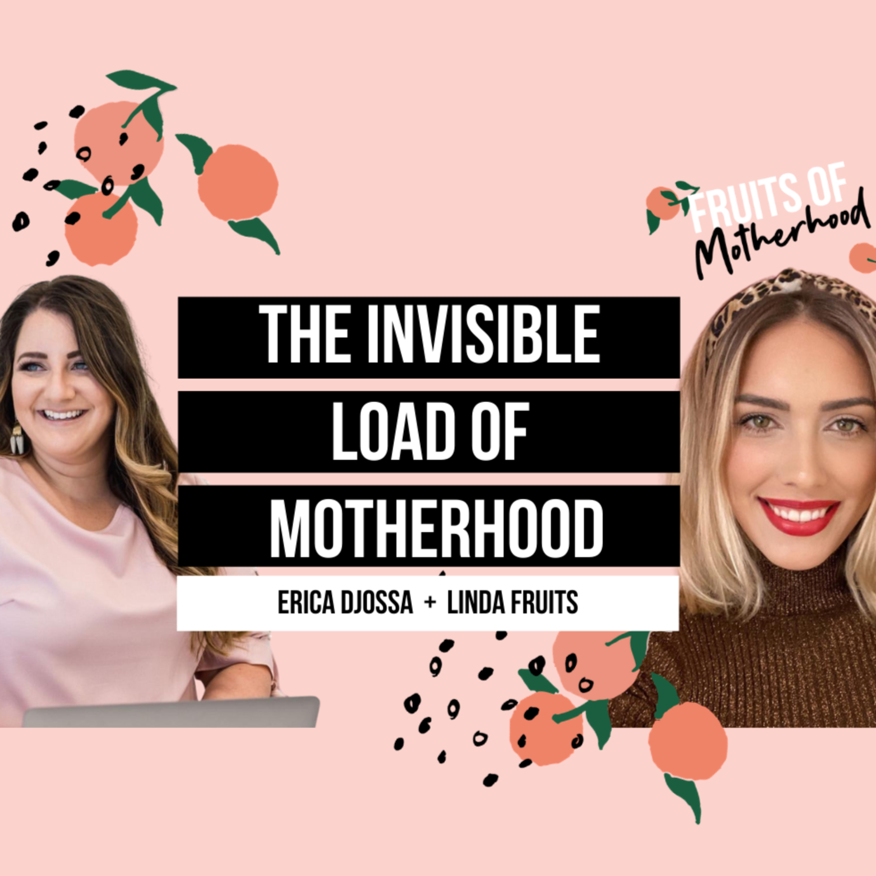 The Fruits of Motherhood by Linda Fruits