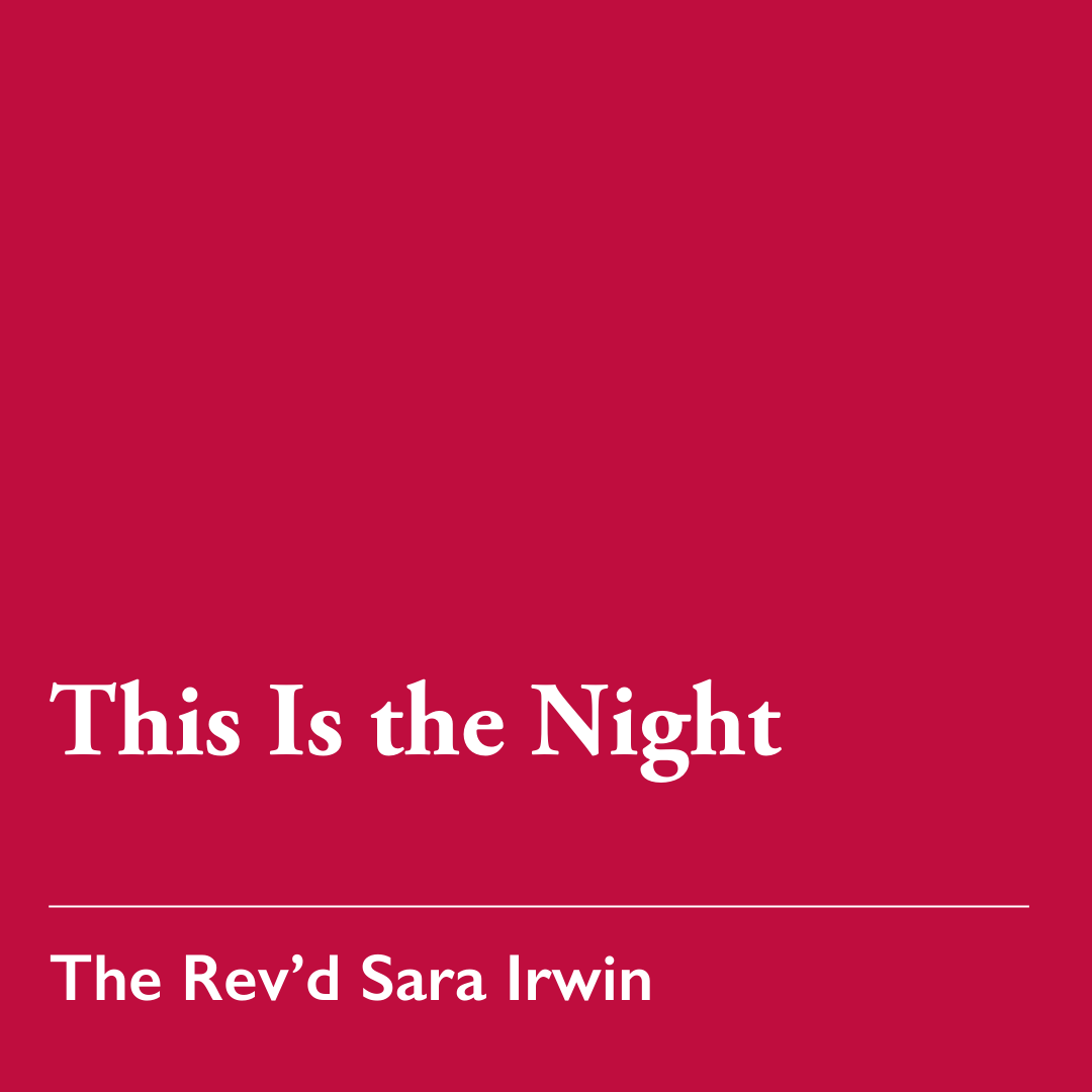 Easter Vigil: This Is the Night – Apr. 4, 2026