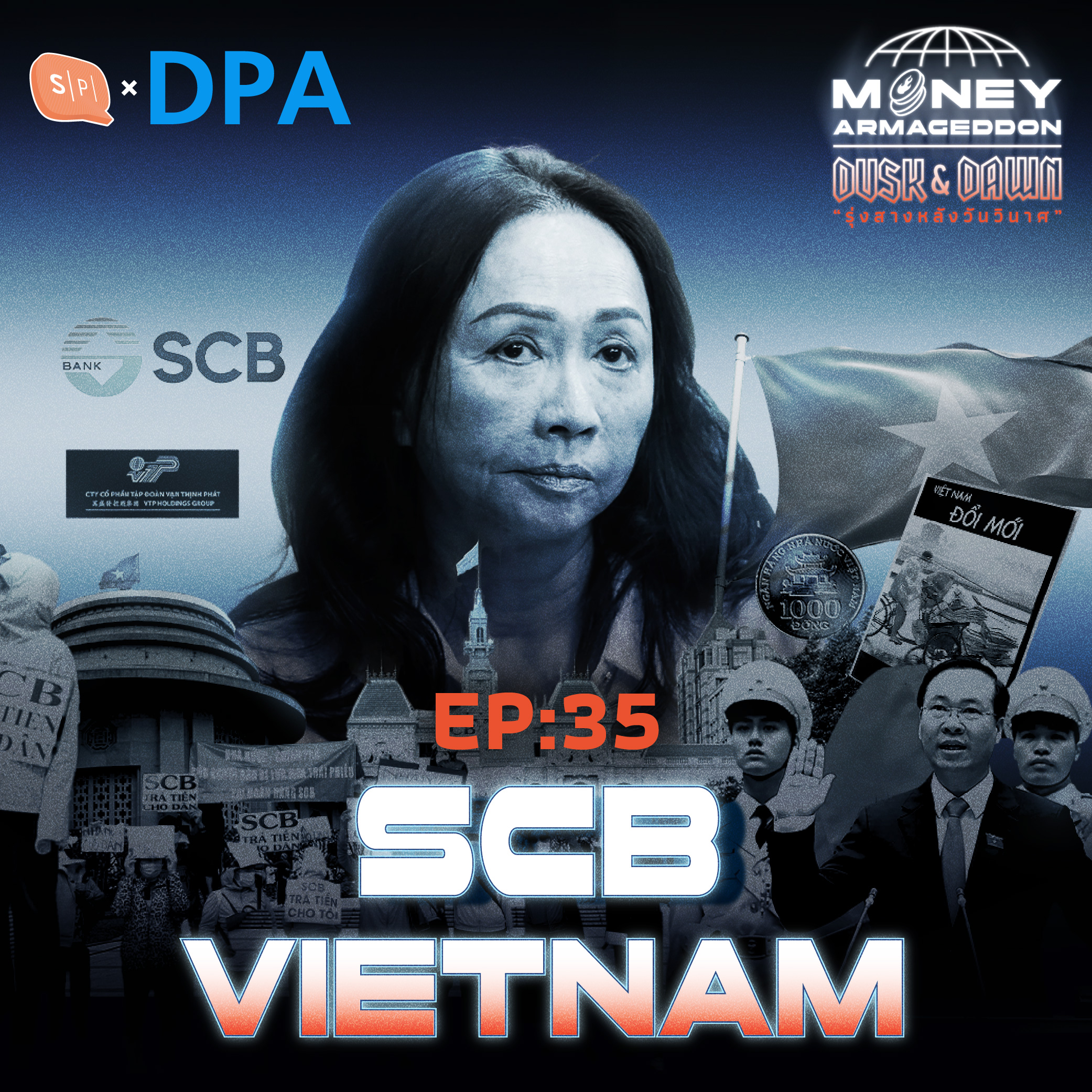 SCB Vietnam ชุบชีวิตจากการฉ้อโกงครั้งใหญ่ที่สุด | Money Armageddon EP35