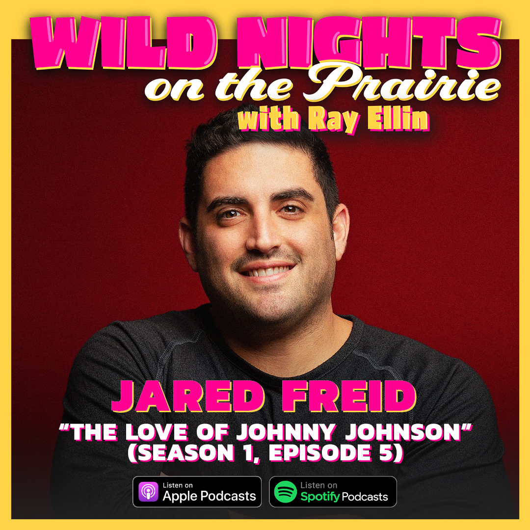 Wild Nights on the Prairie with Ray Ellin