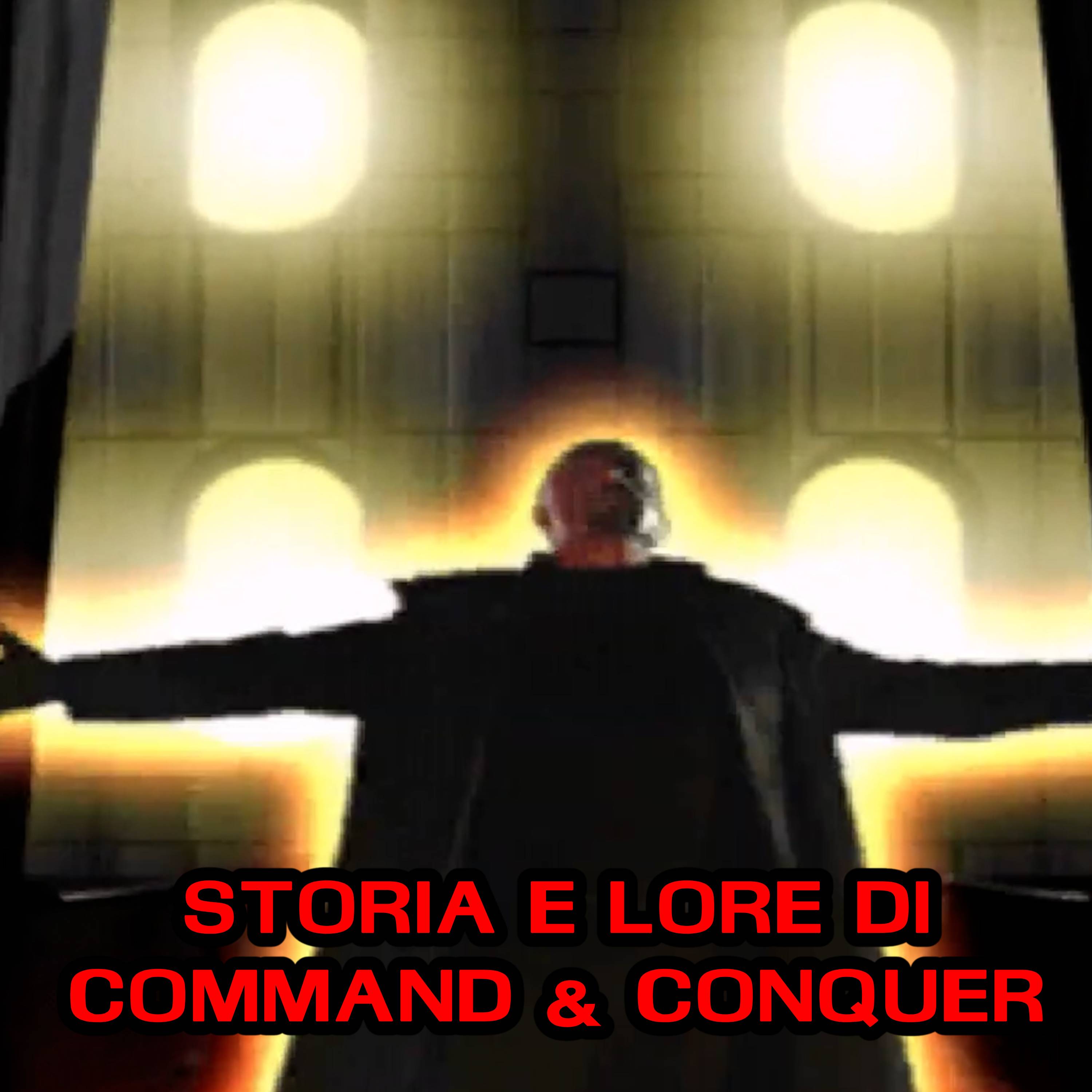 Storia e Lore di Command & Conquer - Tutta la saga episode artwork