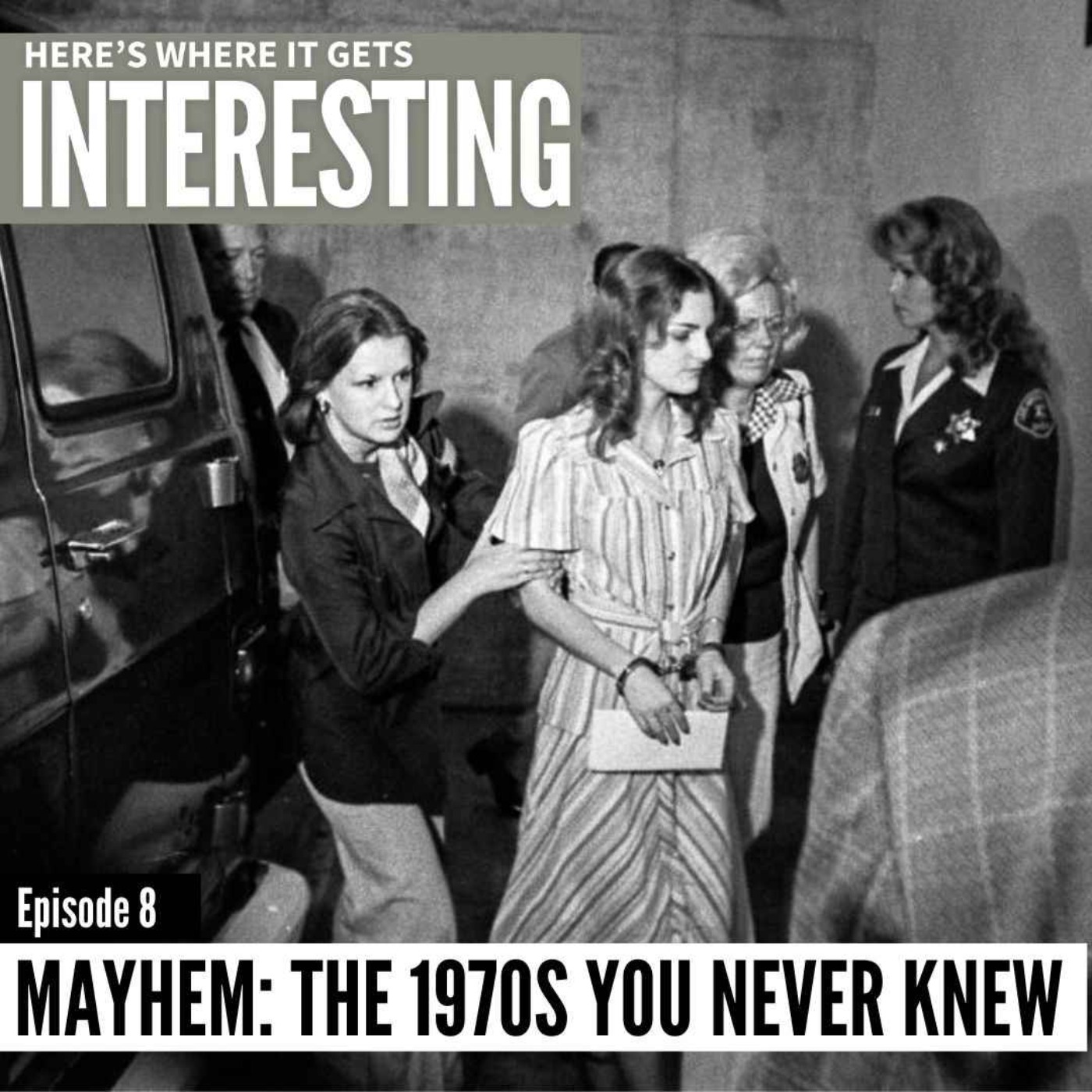 Mayhem: The 1970s You Never Knew, Episode 8
