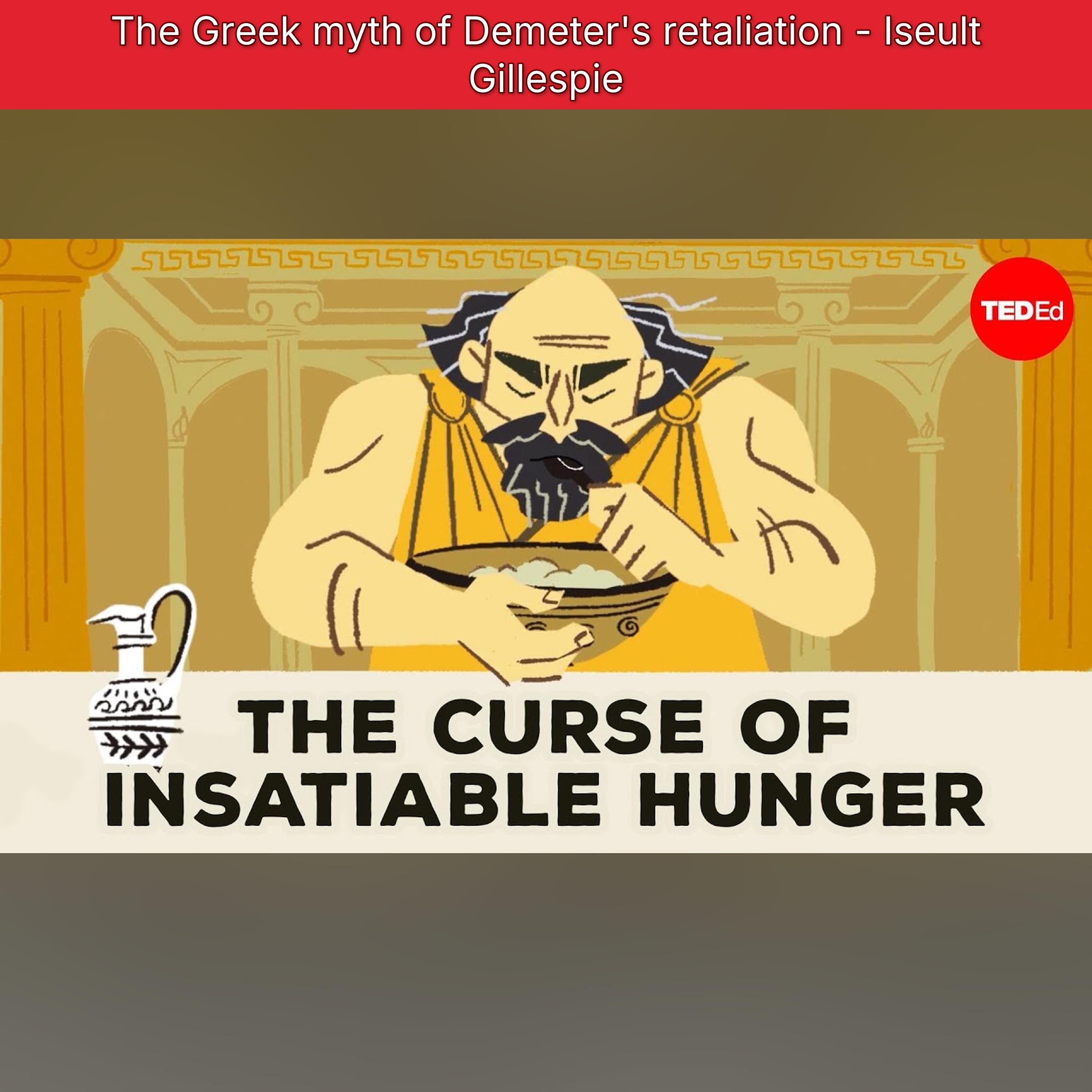 The Greek myth of Demeter's retaliation - Iseult Gillespie episode artwork