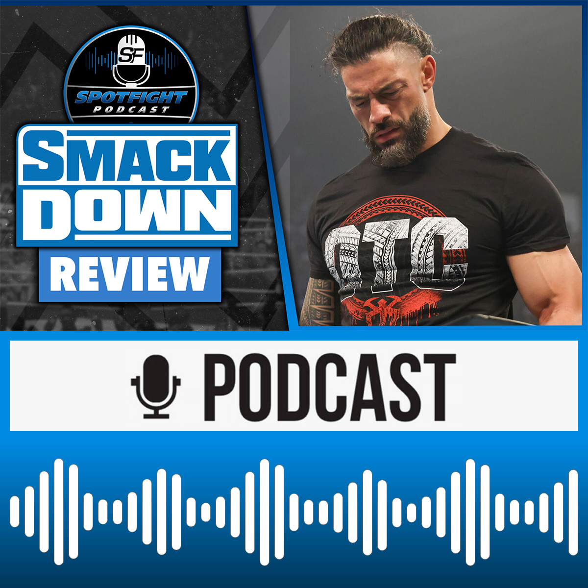 SmackDown 🔵 The ONLY Tribal Chief? Roman Reigns entscheidet sich – WWE Wrestling Review 13.09.2024