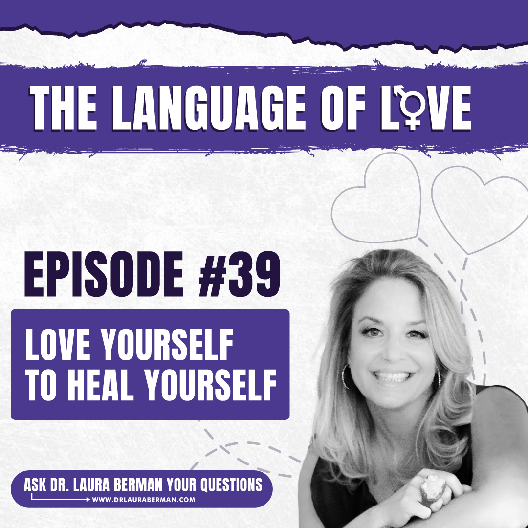 Language of Love with Dr. Laura Berman