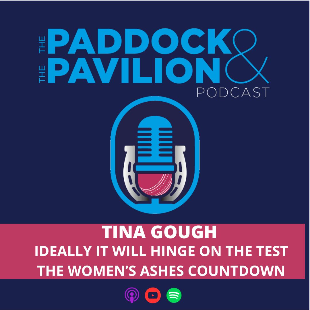 Ep 310 - Tina Gough - The Women's Ashes Countdown - Ideally it will hinge on the Test episode artwork