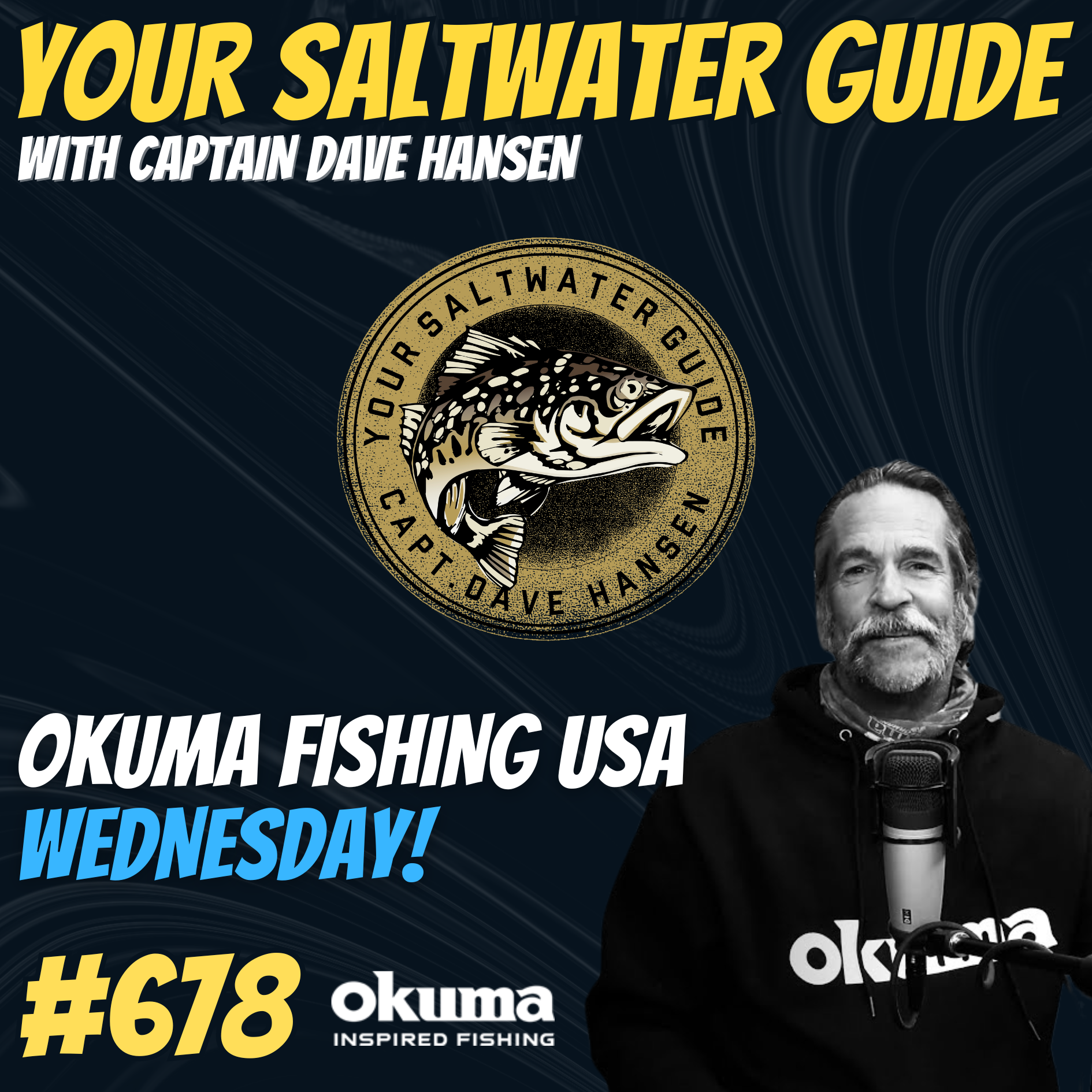 Okuma Fishing USA Wednesday! | Your Saltwater Guide Podcast #678