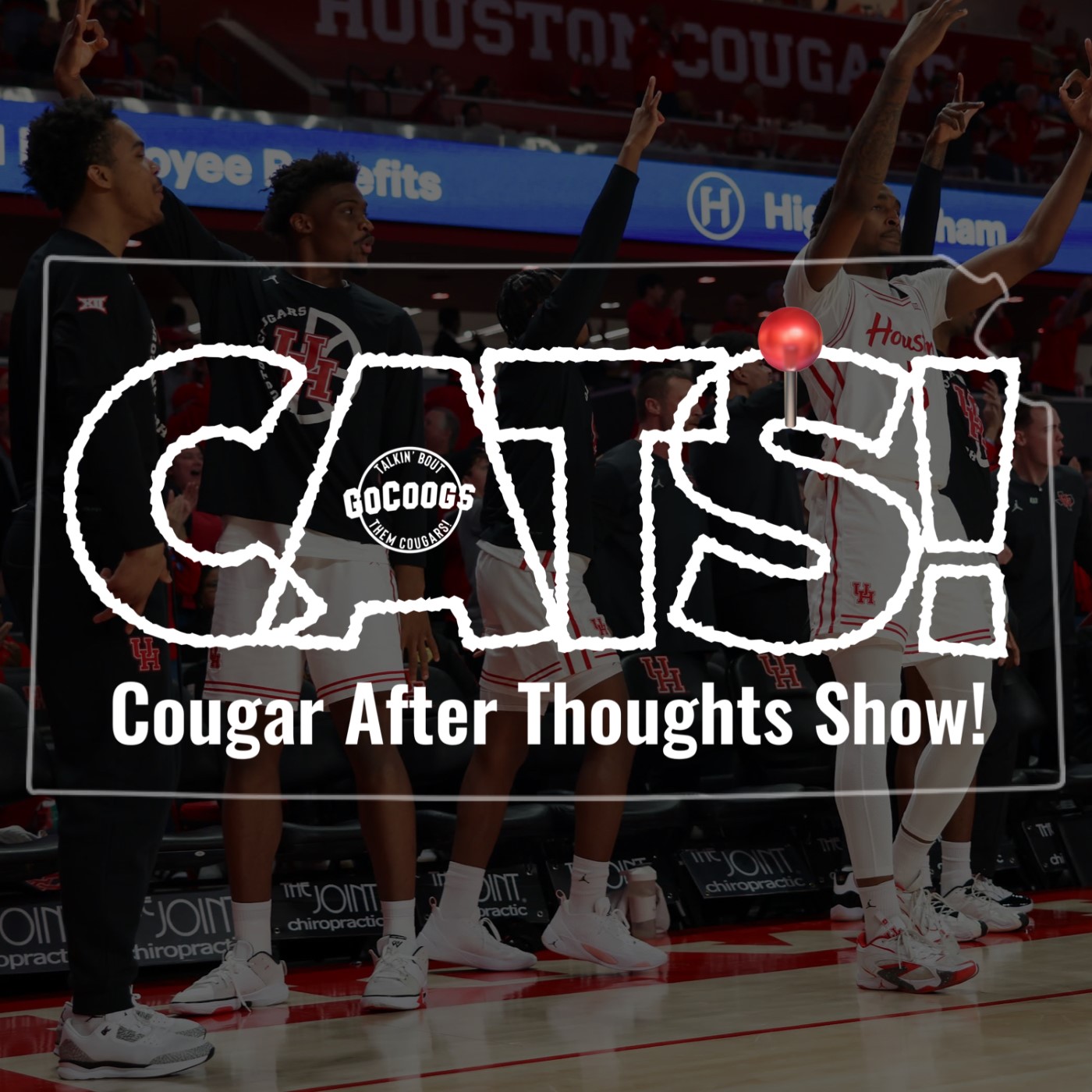 Cougar After Thoughts Show! UH embarrasses Kansas State episode artwork