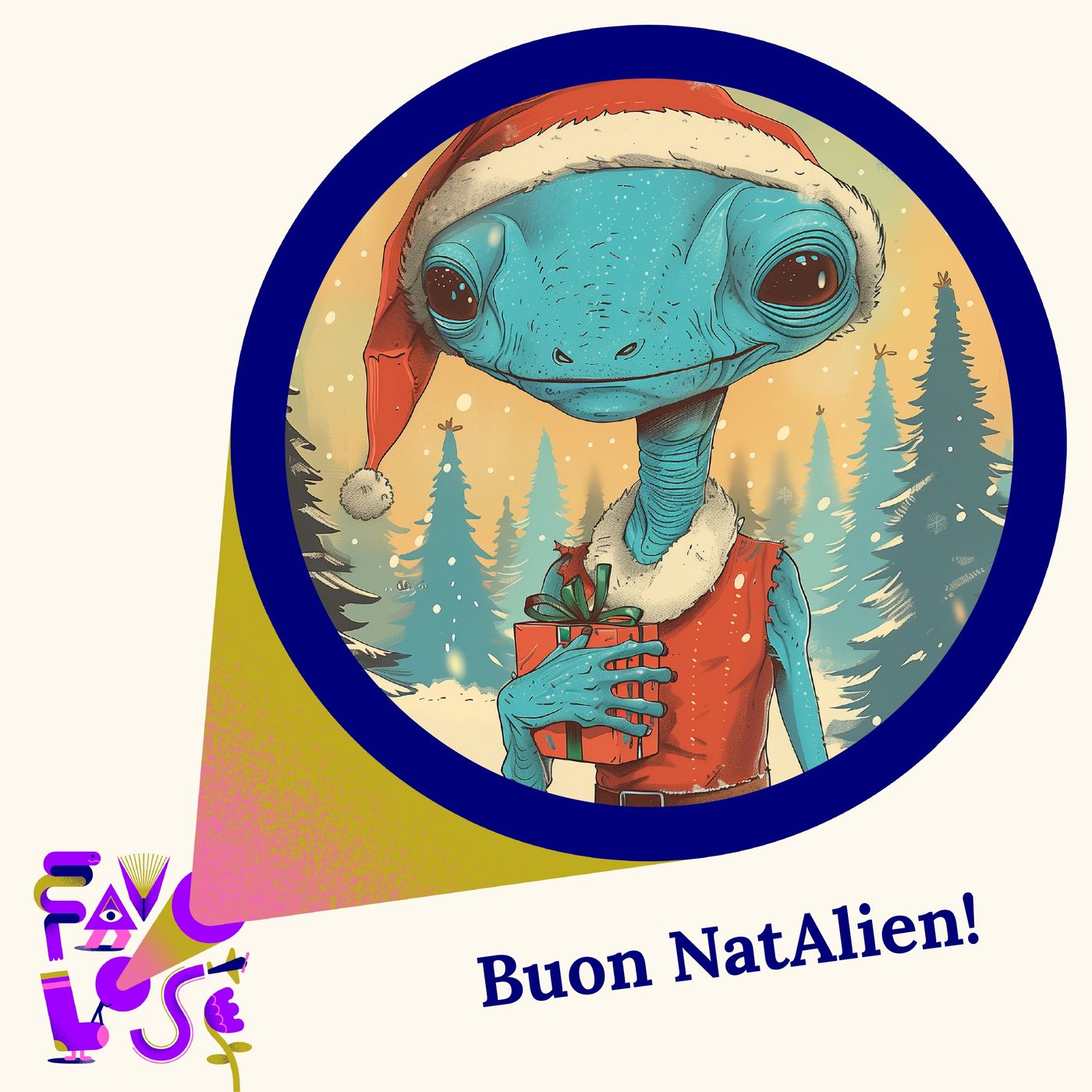 Favolose - Buon NatAlien!