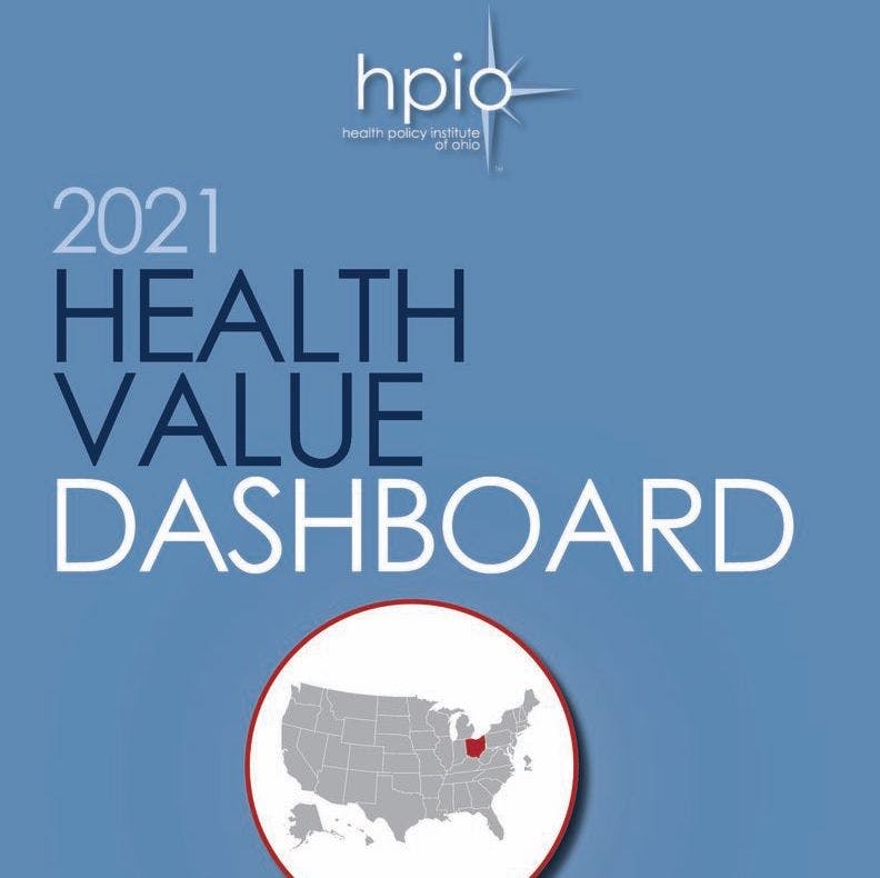 91. 47th in the Nation: A Look at the Health Policy Institute of Ohio's 2021 Health Value Dashboard