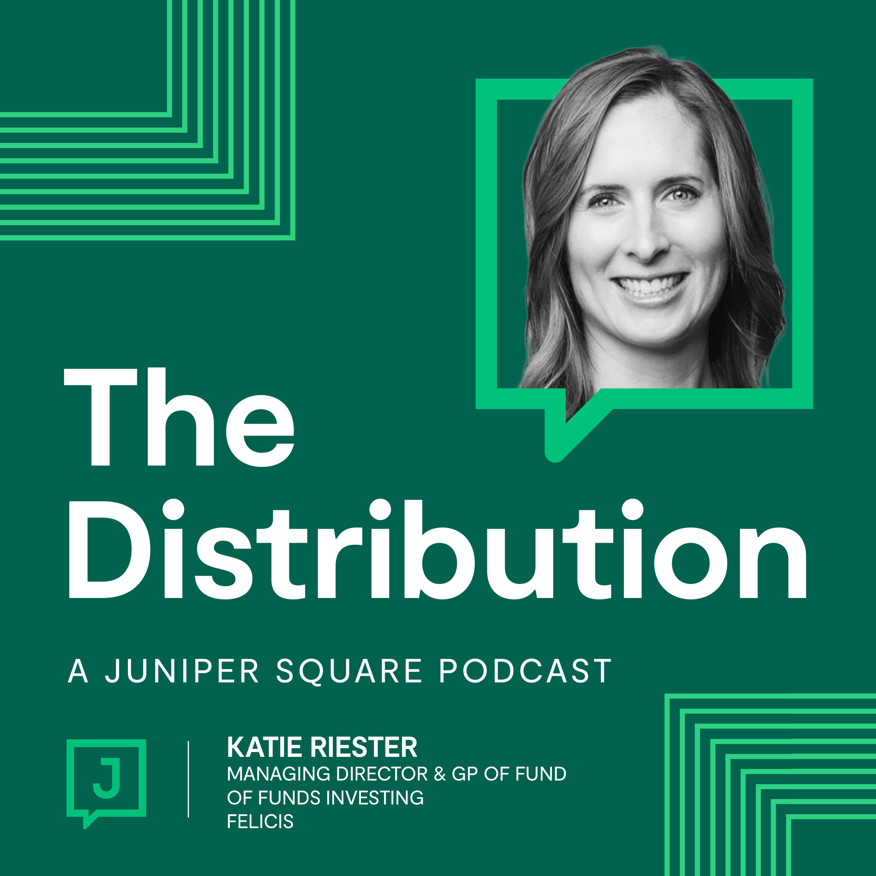 How LPs and GPs Build Trust in a Changing Market - Katie Riester - Managing Director & GP of Fund of Funds Investing - Felicis