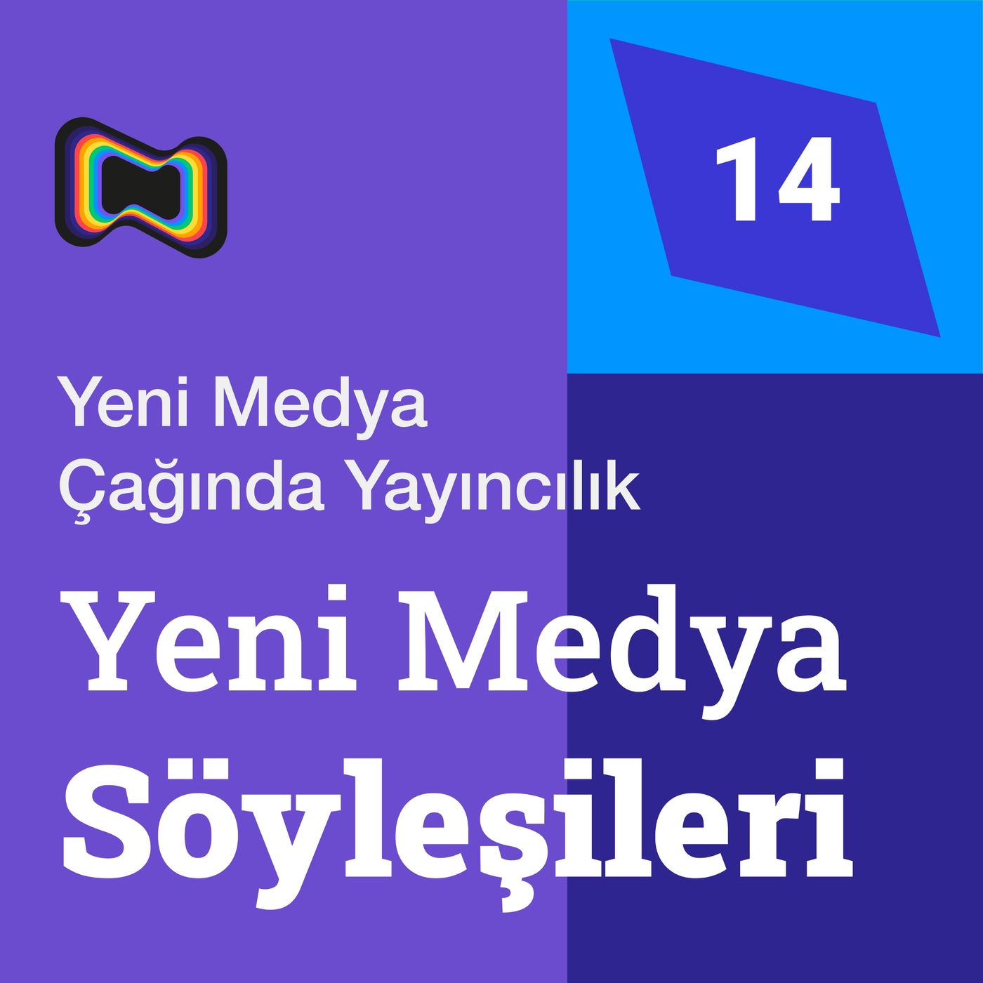 Yeni Medya Söyleşileri