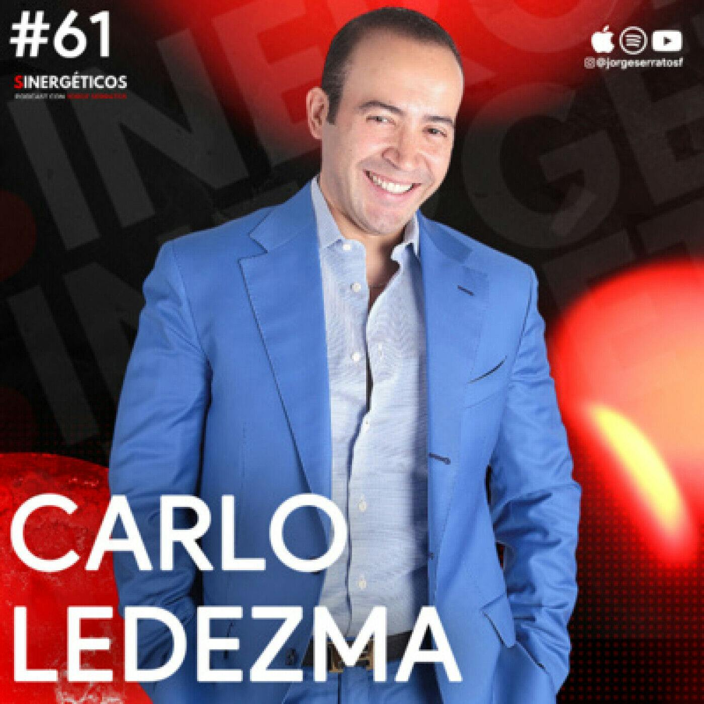 Sinergéticos #61 - El poder de las creencias y manifestaciones feat. Carlo Ledezma