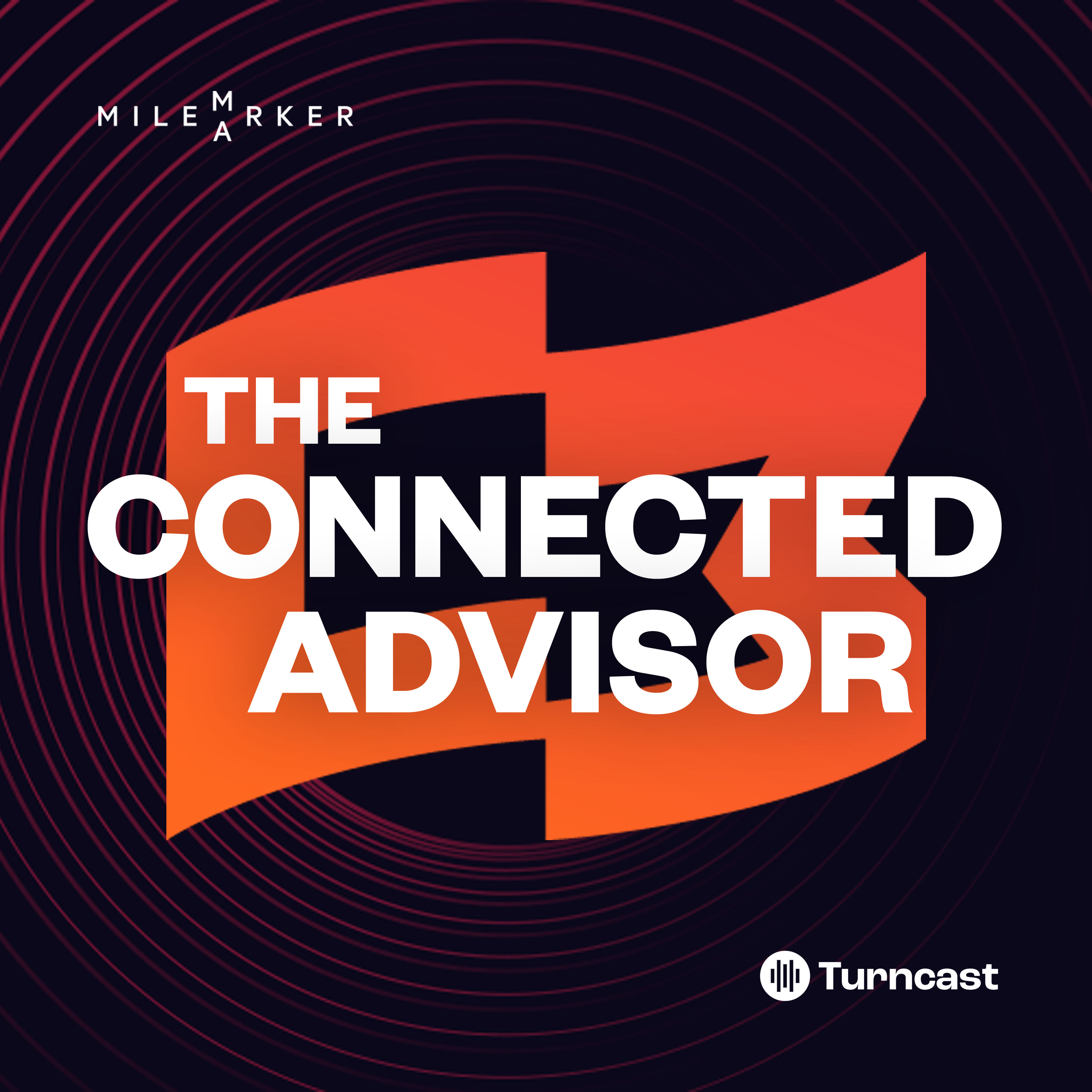 The Connected Advisor