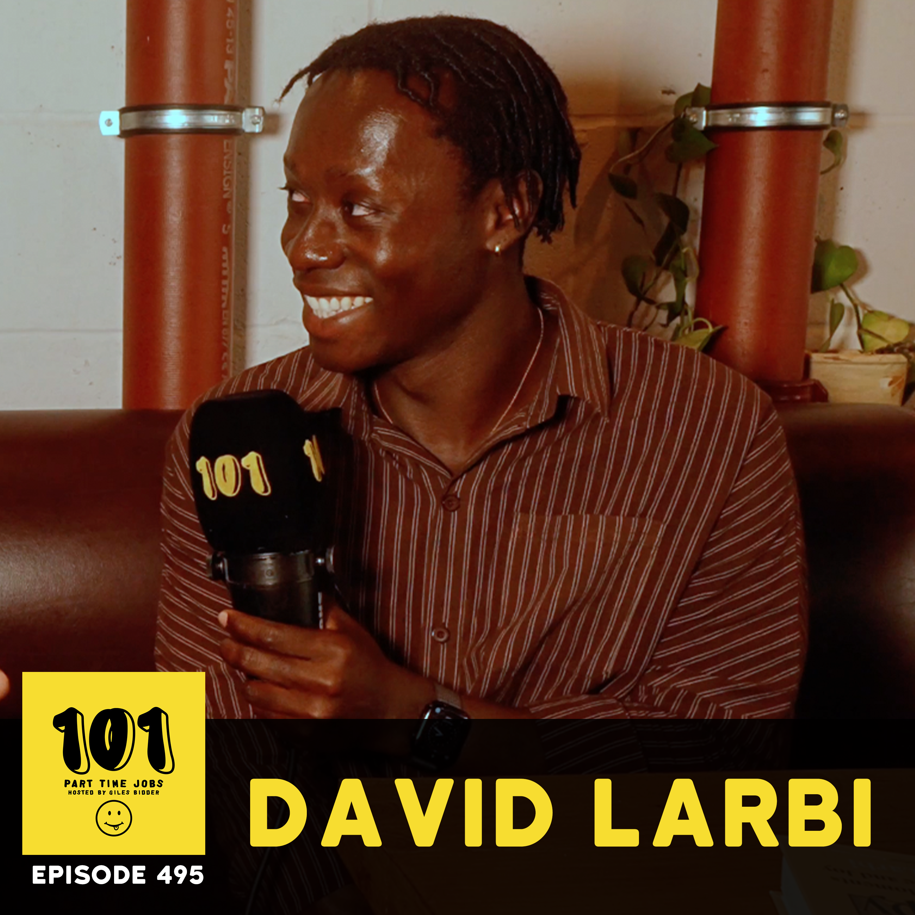 Episode David Larbi - "Me and Me gotta start getting along. We’re in this for life!"