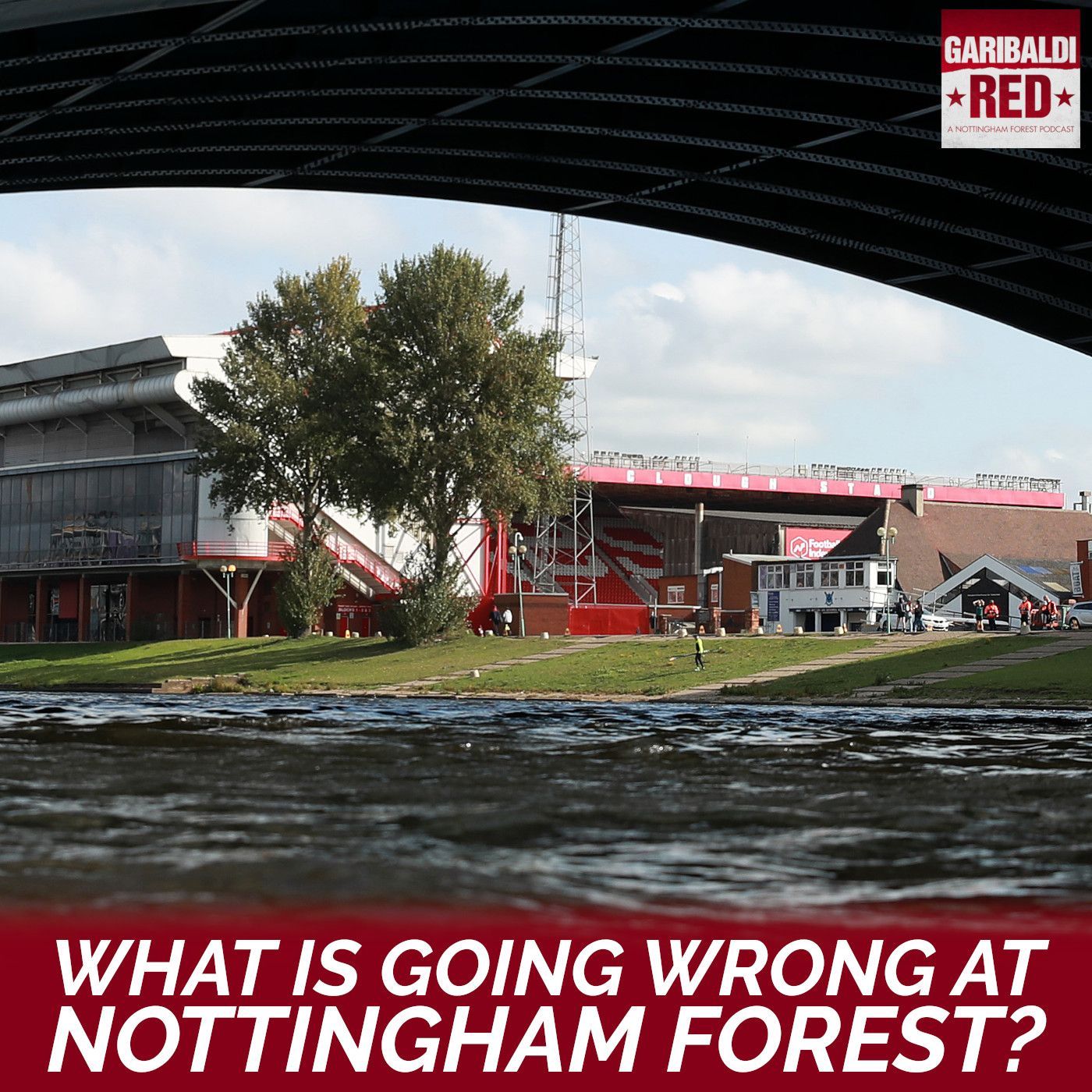 Garibaldi Red - A Nottingham Forest Podcast