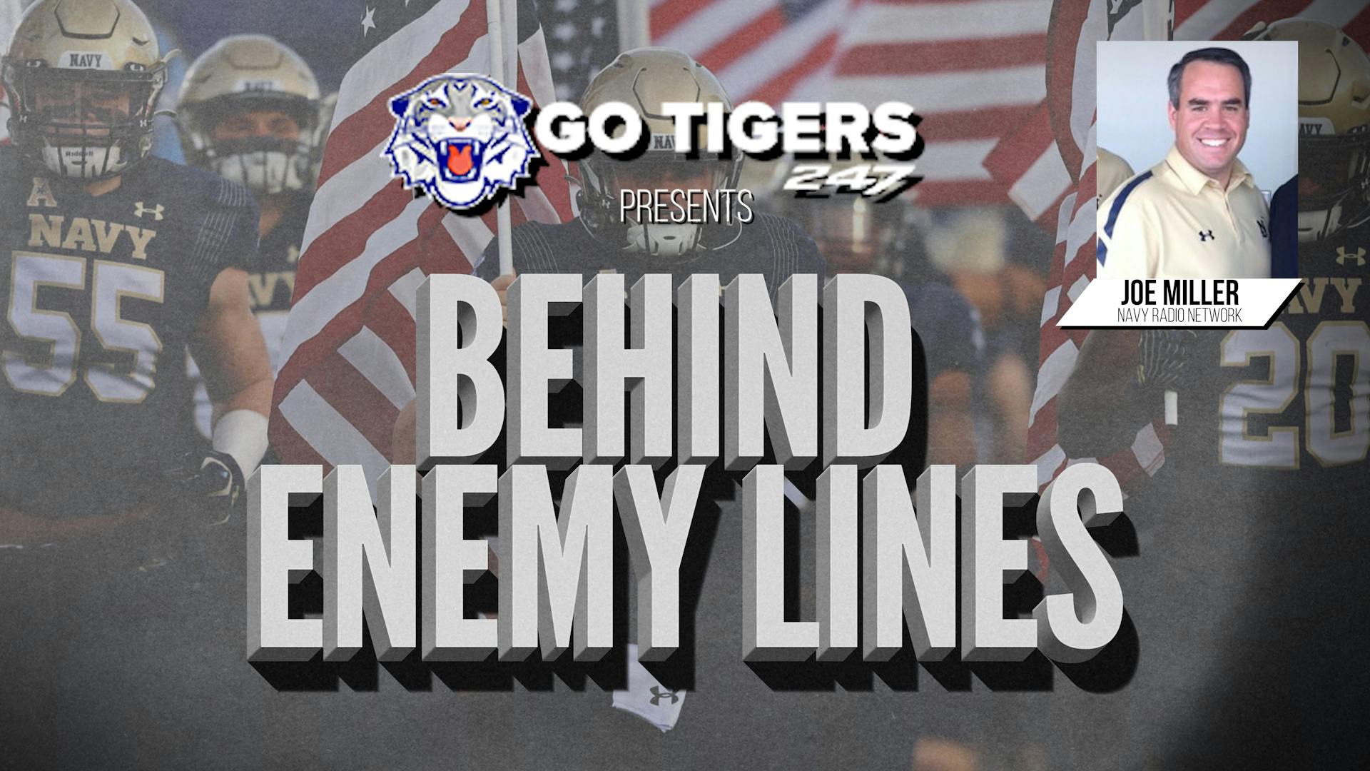 GoTigers247's Behind Enemy Lines Episode 2: Navy Radio Network's Joe Miller