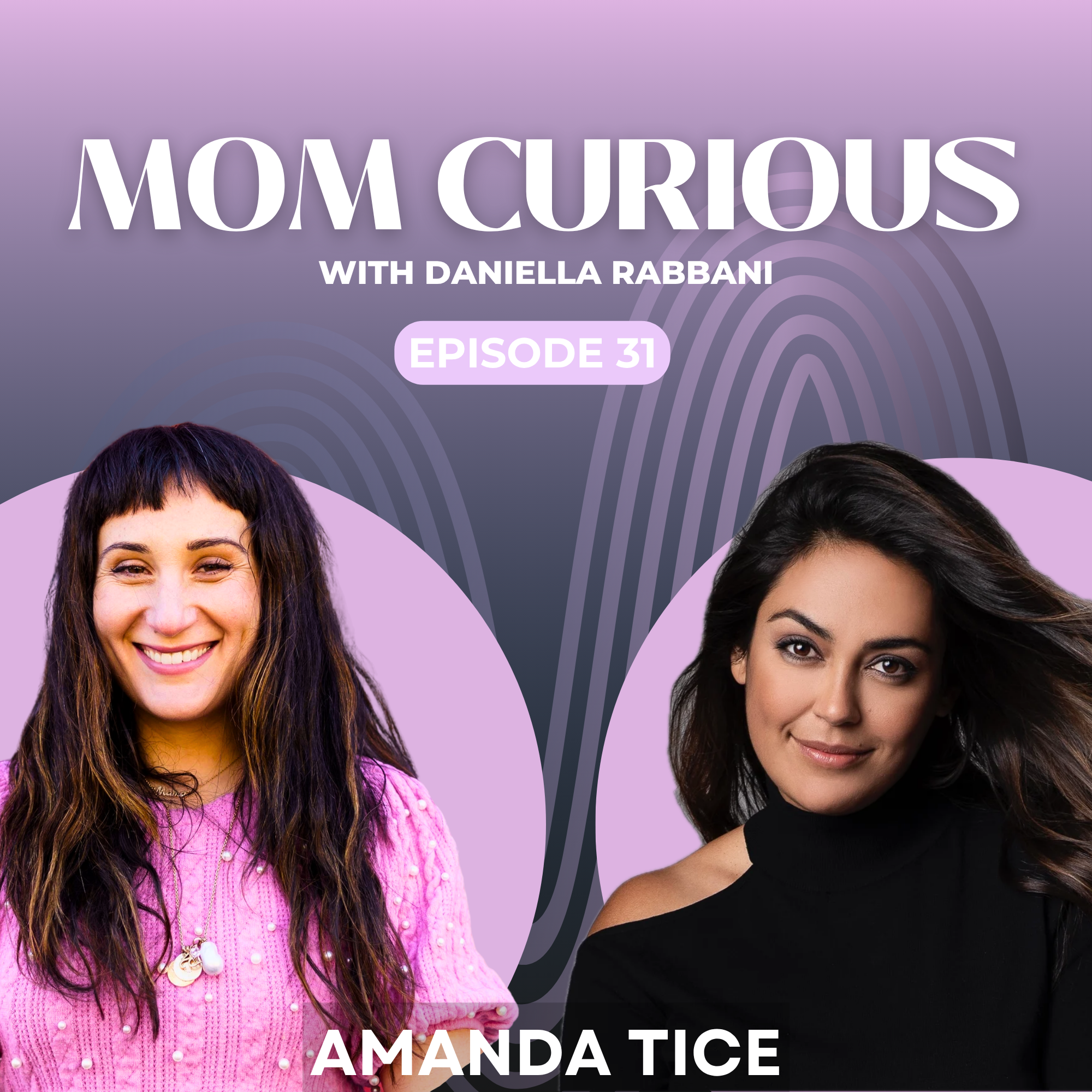 Episode 31: THE NEW MOM CODE by Amanda Tice episode artwork